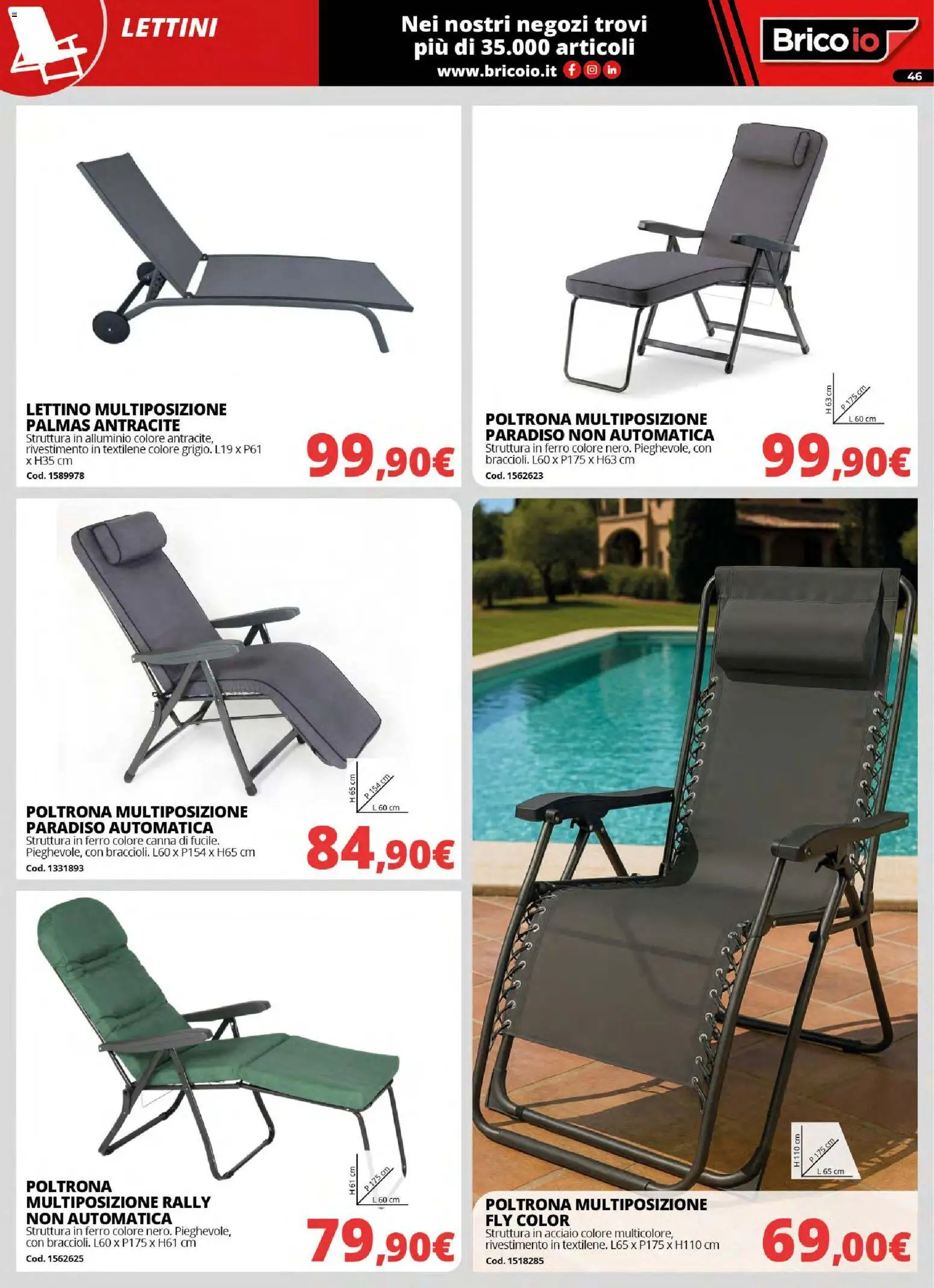 Volantino Brico io del 30.03.2026 | Pagina: 46 | Prodotti: Lettino, Alluminio, Poltrona
