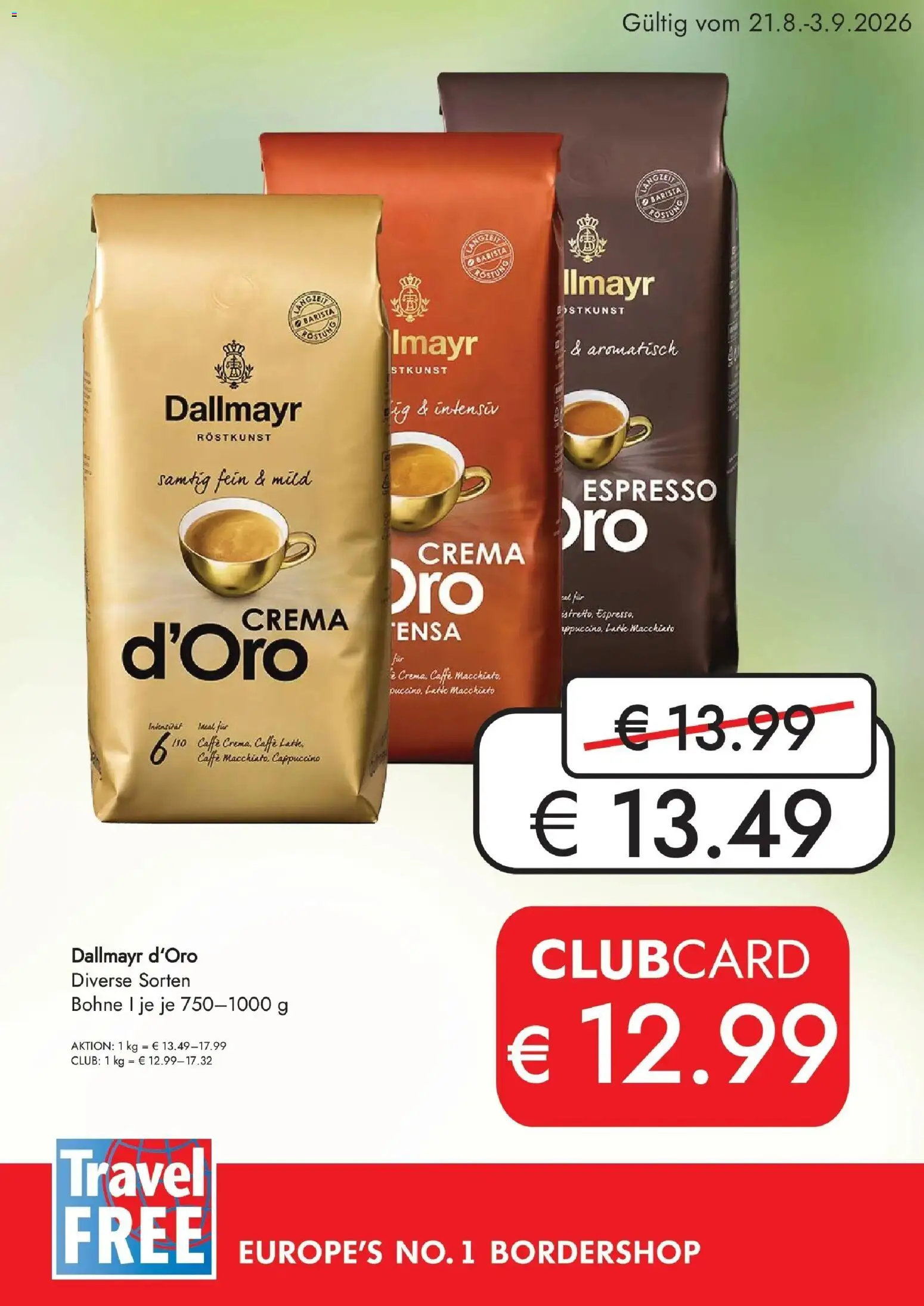 Travel FREE Dallmayr d'Oro von 21.08.2026 - Aktuelle Angebote | Seite: 1 | Produkte: Bohne