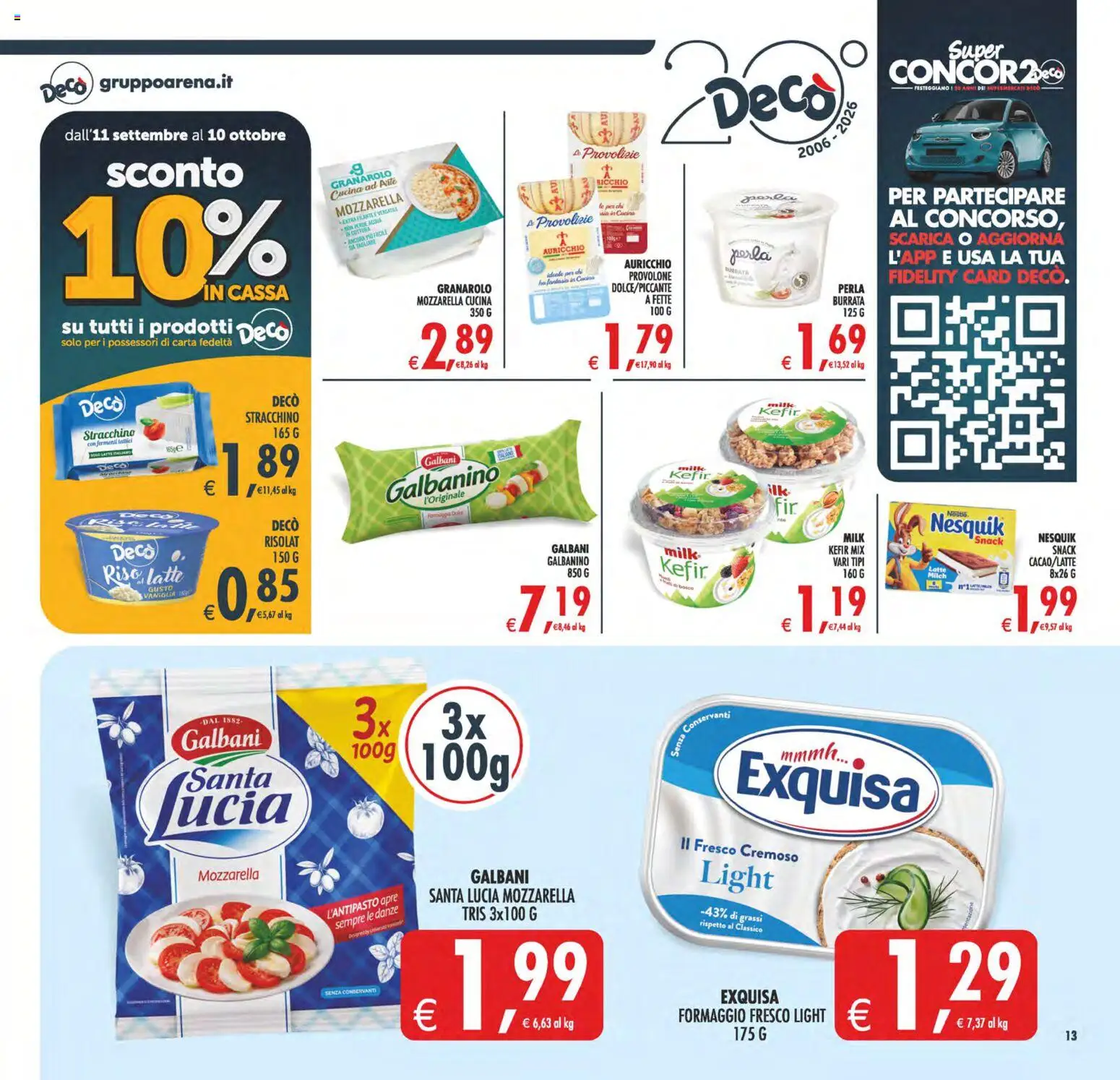 Volantino Decò del 22/09/2026 | Pagina: 13 | Prodotti: Provolone, Riso, The, Stracchino