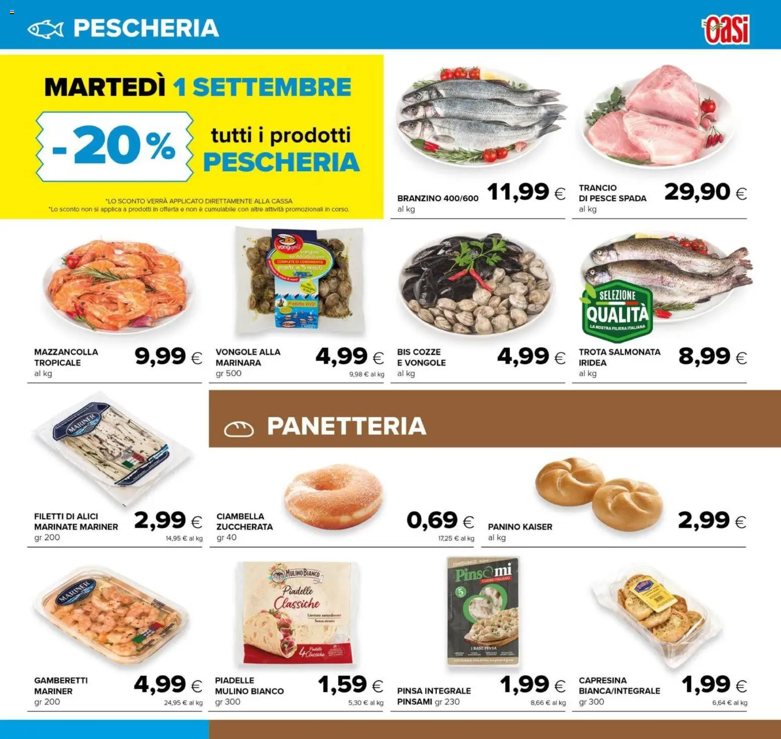 Volantino Oasi del 21/08/2026 | Pagina: 15 | Prodotti: Ciambella, Pesce, Branzino, Alici