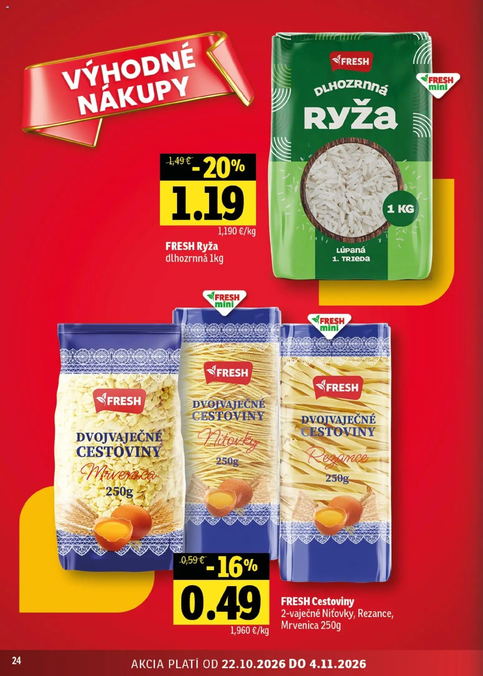 Nové Fresh akcie – leták je platný od 22.10.2026 | Strana: 24 | Produkty: Ryža, Cestoviny