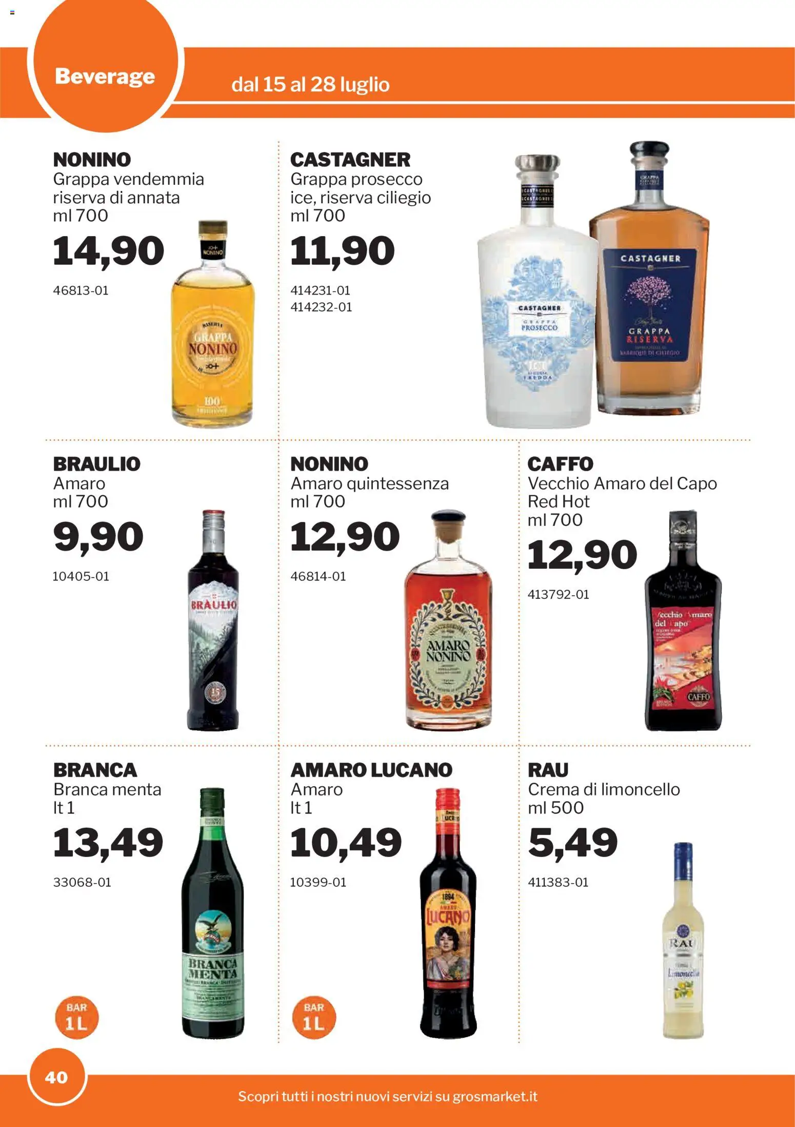 Volantino Sogegross del 15/07/2026 | Pagina: 40 | Prodotti: Crema, Menta, Grappa, Amaro