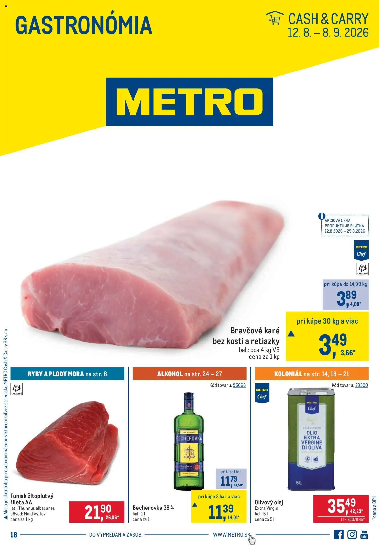 Nové Metro akcie – leták je platný od 12.08.2026 | Strana: 1 | Produkty: Becherovka, Olej, Tuniak, Alkohol