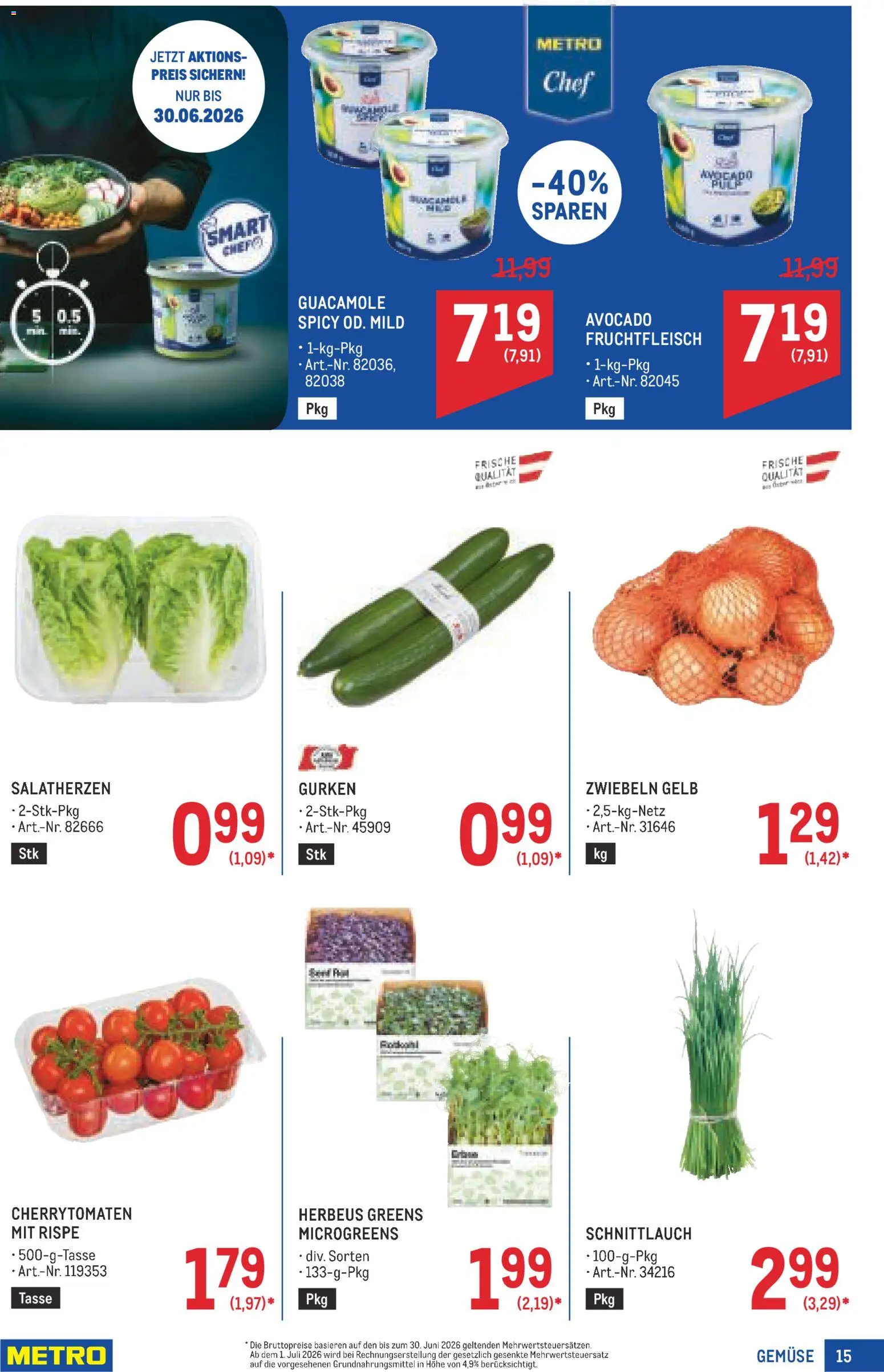 Metro angebote Profi gültig ab 25.06.2026 | Seite: 15 | Produkte: Gurken, Avocado, Zwiebeln, Gemüse
