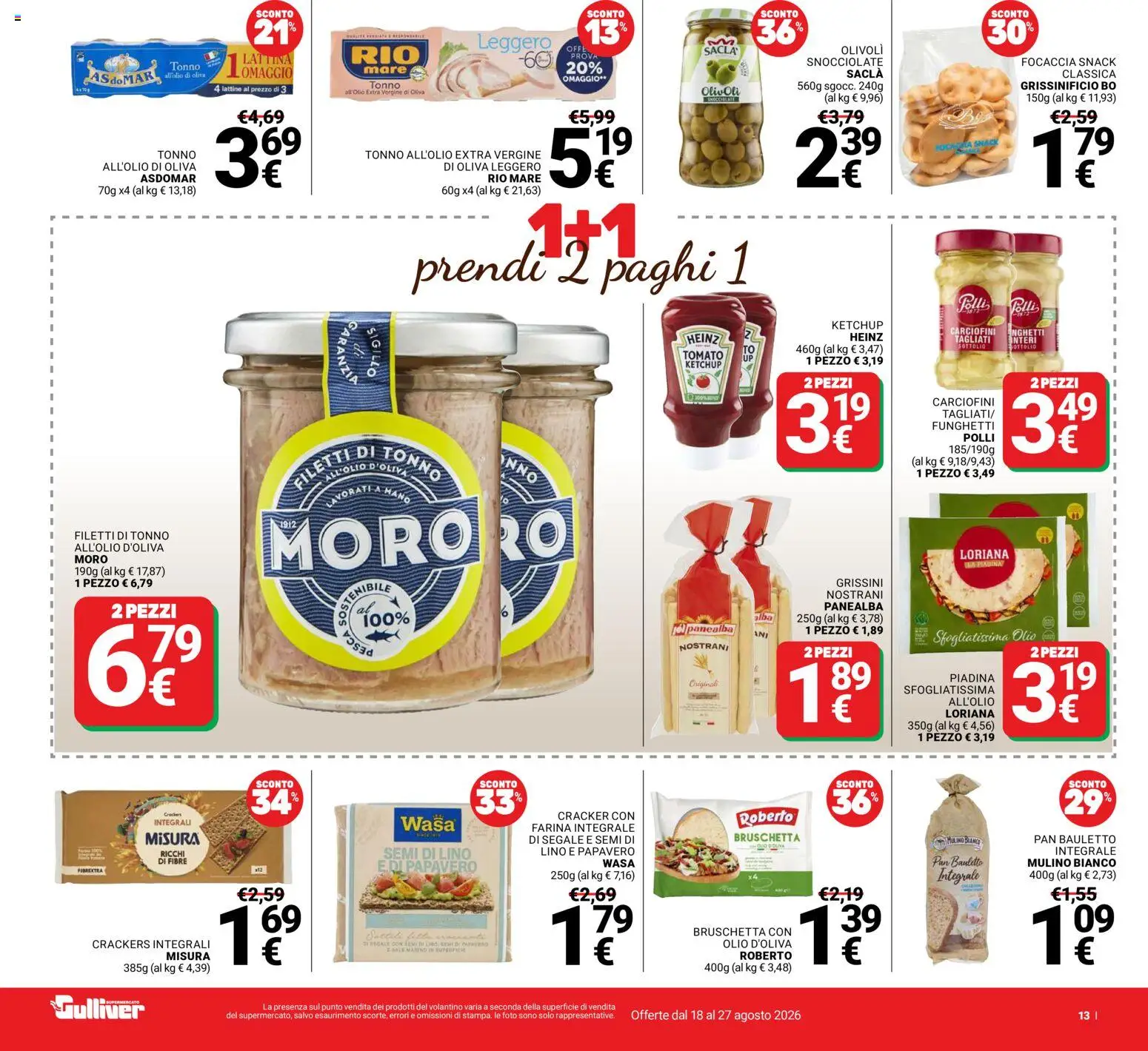 Volantino Gulliver del 18/08/2026 | Pagina: 13 | Prodotti: Farina, Pesca, Tonno, Grissini