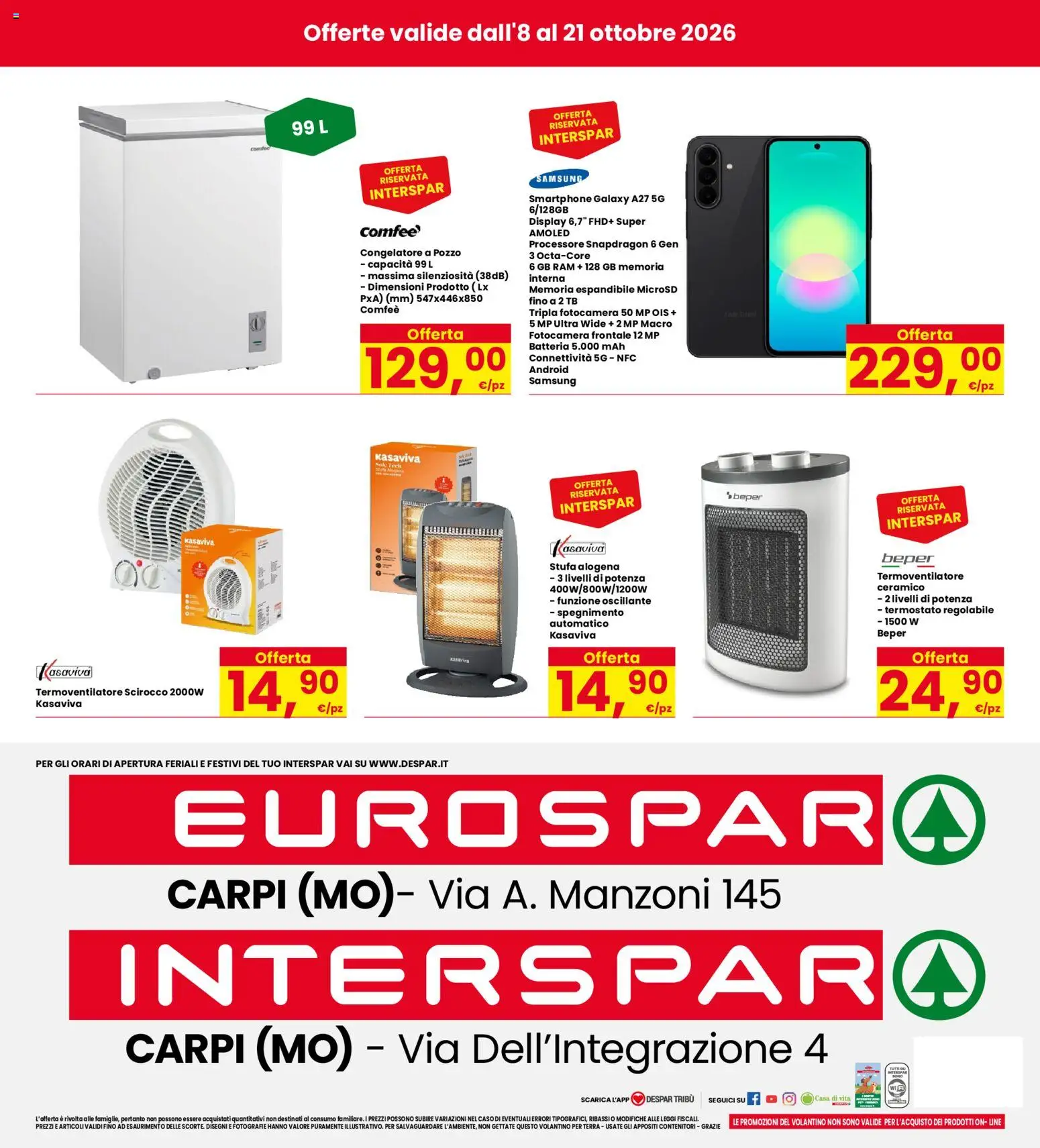 Volantino Eurospar del 08/10/2026 | Pagina: 32 | Prodotti: Stufa, Smartphone, Fotocamera, Batteria