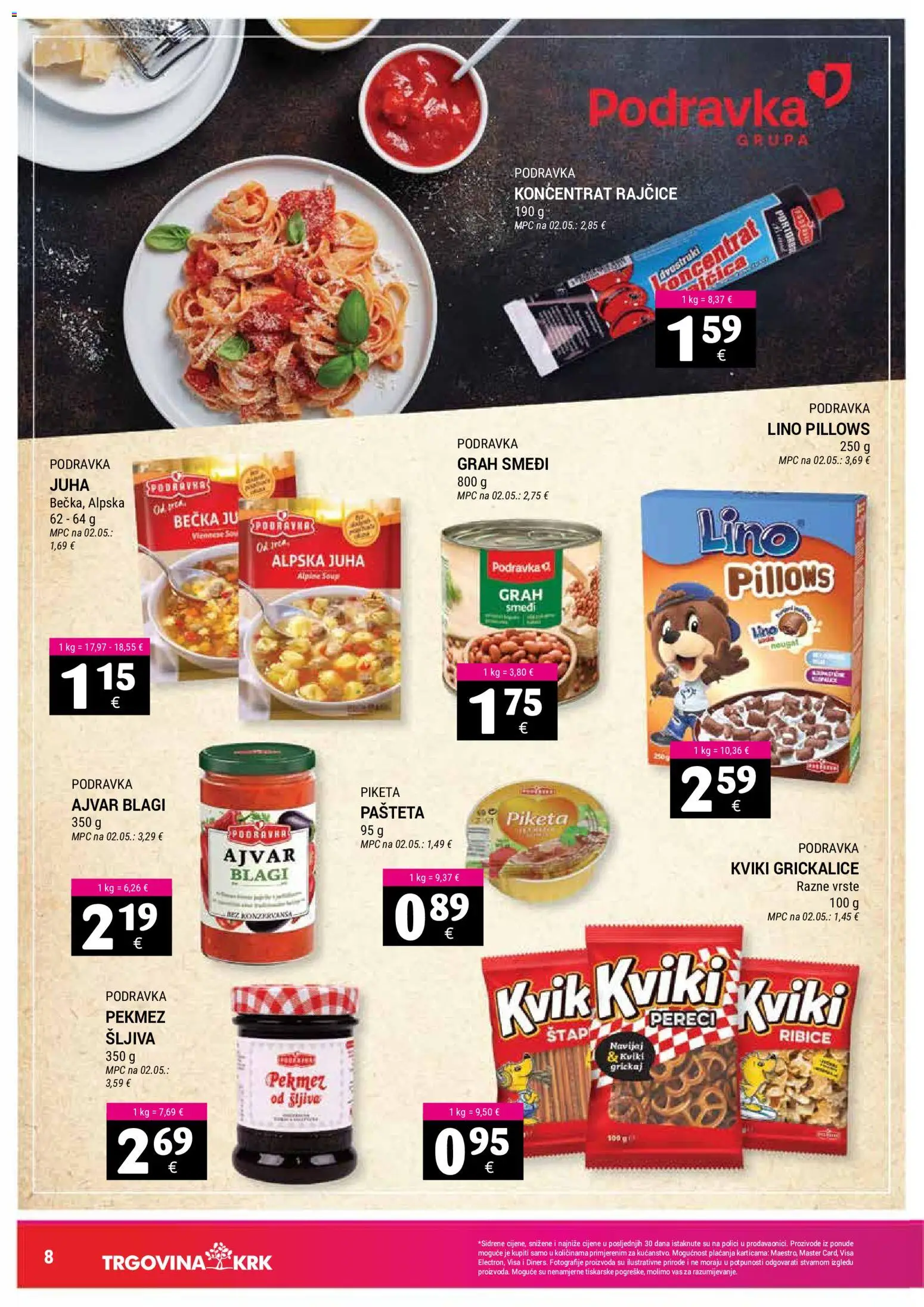 Trgovina Krk katalog | vrijedi od 16.06.2026 | Stranica: 8 | Proizvodi: Grah, Podravka, Ajvar, Pereci