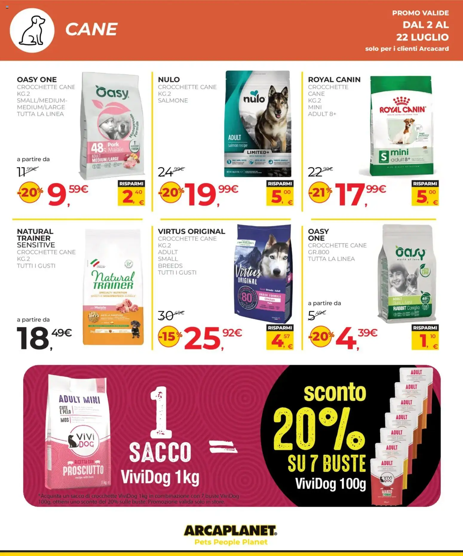 Volantino Arcaplanet del 02/07/2026 | Pagina: 16