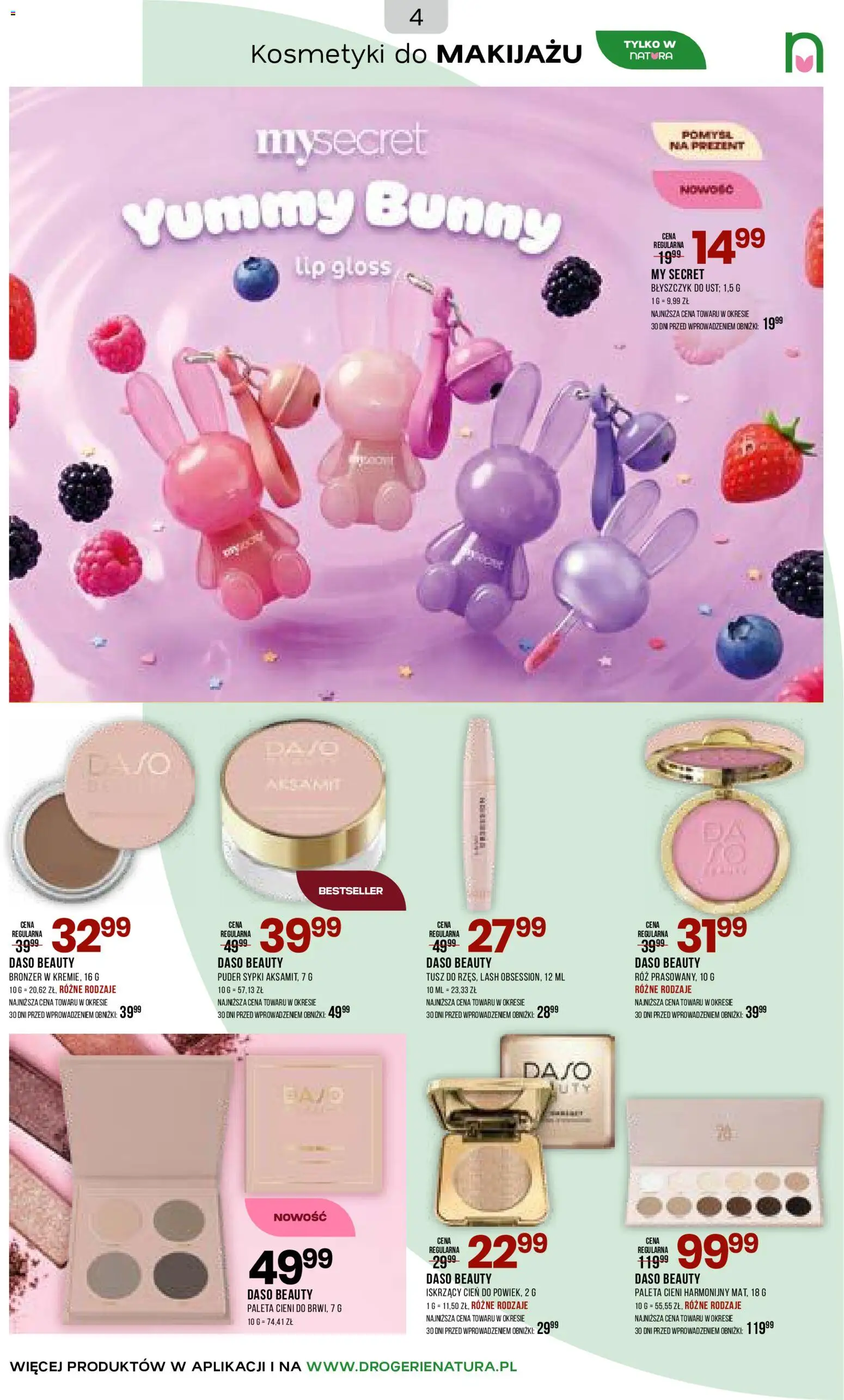 Drogerie Natura gazetka od 18.05.2026 | Strona: 4 | Produkty: Kosmetyki, Puder, Bronzer, Błyszczyk