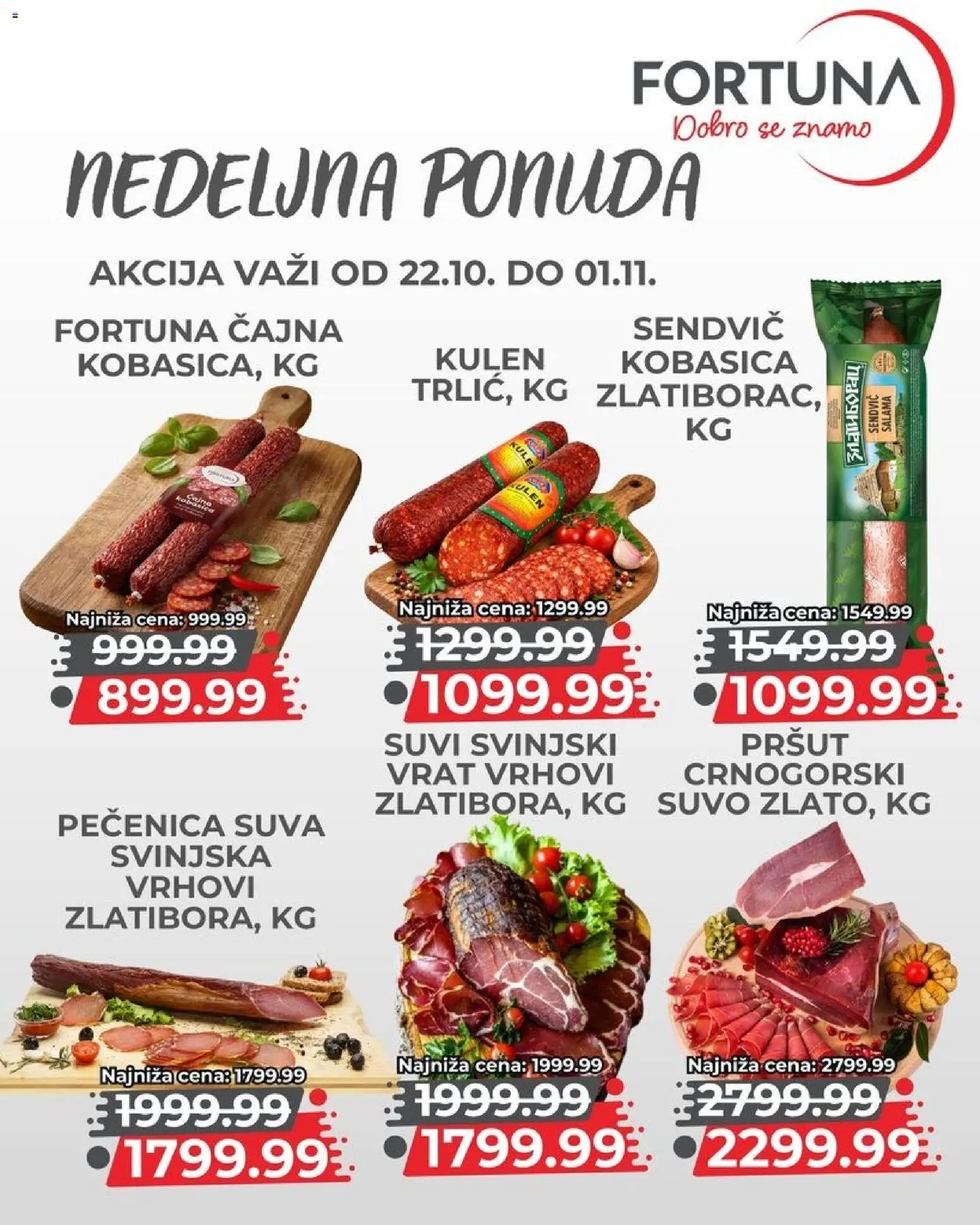 Fortuna Market katalog - važi od 22.10.2026 | Strana: 4 | Proizvode: Pršut, Kulen, Vrat, Kobasica
