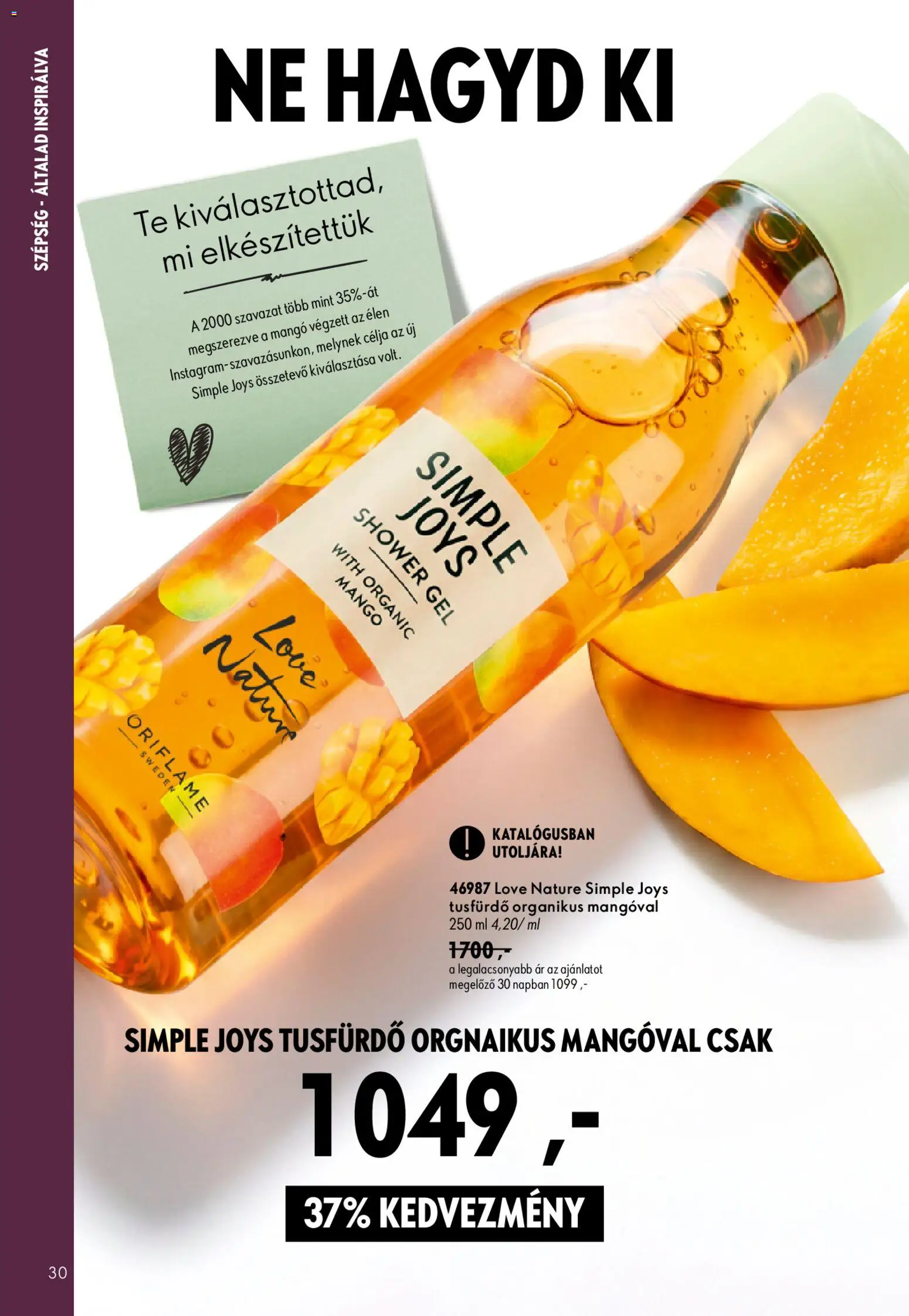 Oriflame akciós ujság - amely érvényes a következő dátumtól: 2026.09.09. | Oldal: 30 | Termékek: Tusfürdő, Gél, Mangó