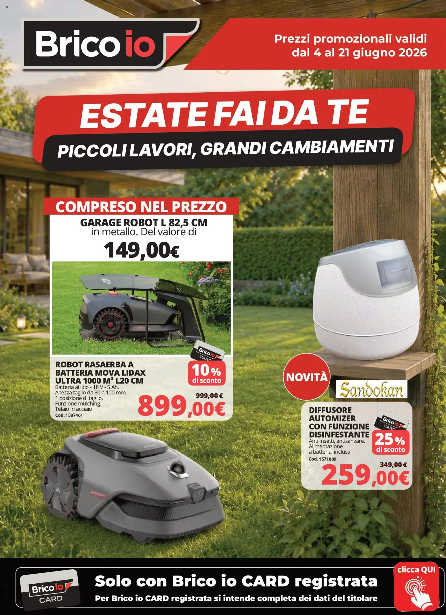 Volantino Brico io del 04.06.2026 | Pagina: 1 | Prodotti: Tè, Rasaerba, Robot, Batteria