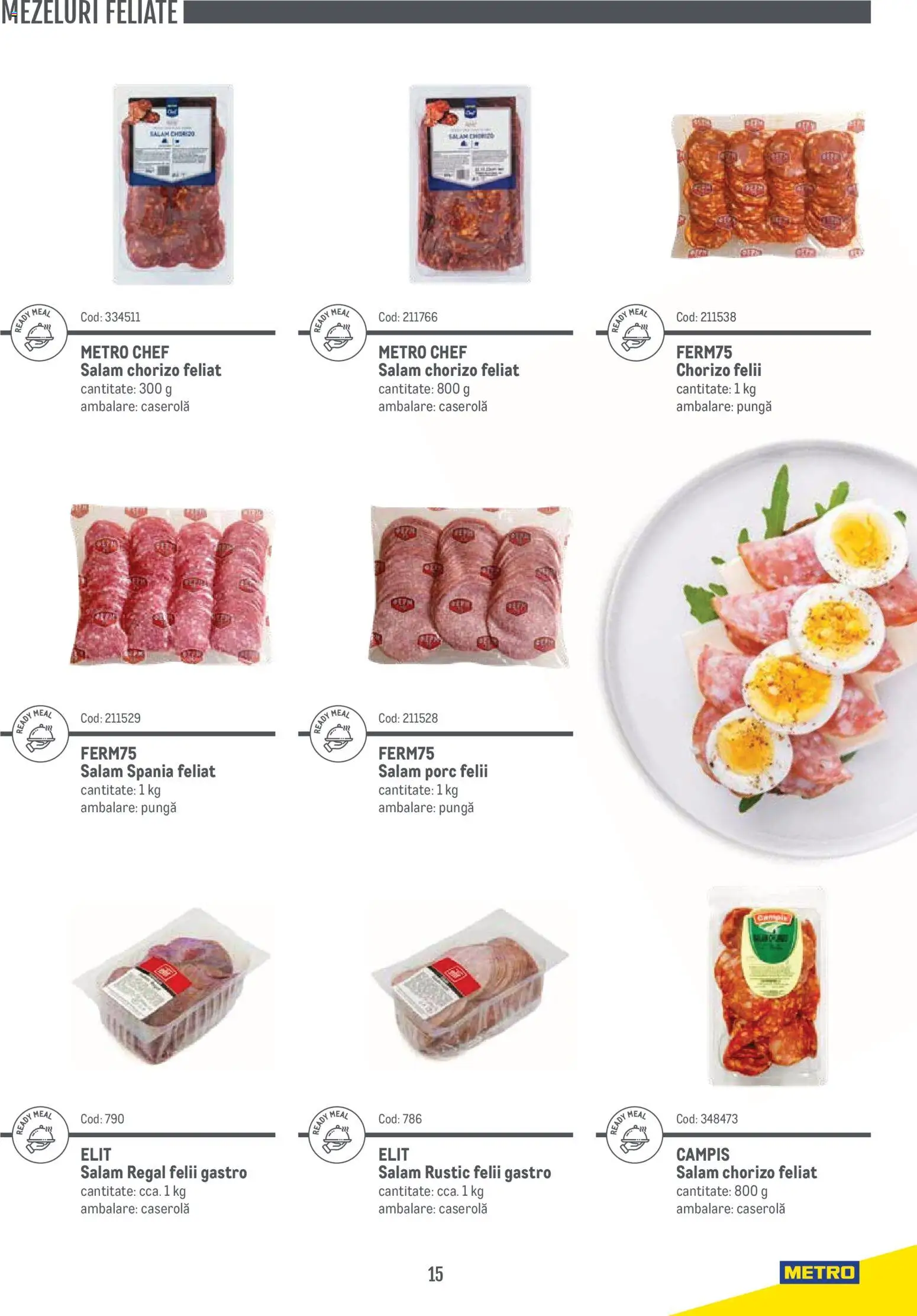 Noul catalog Metro – valabil de la 14.11.2024 | Pagină: 15 | Produse: Pungă, Caserola, Campis, Salam