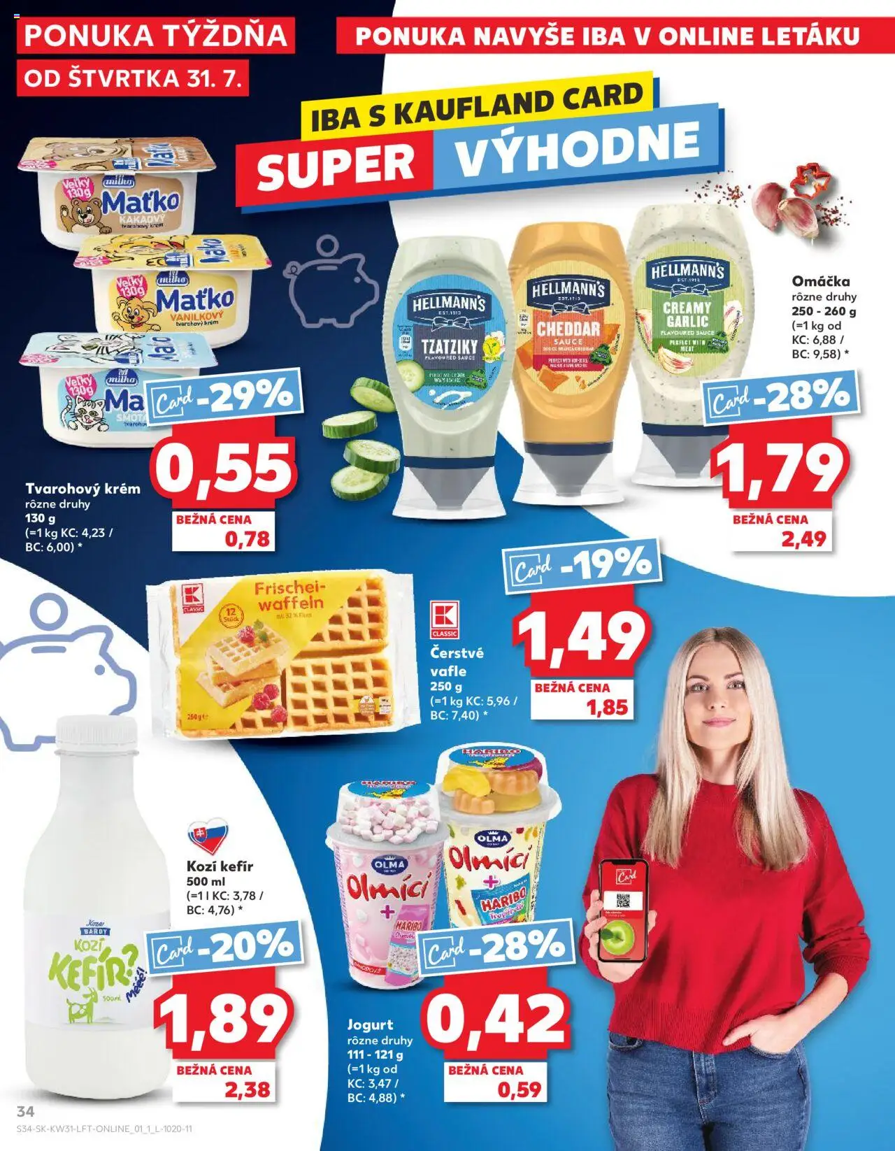Nové Kaufland akcie – leták je platný od 31.07.2025 | Strana: 34 | Produkty: Jogurt, Krém, Omáčka