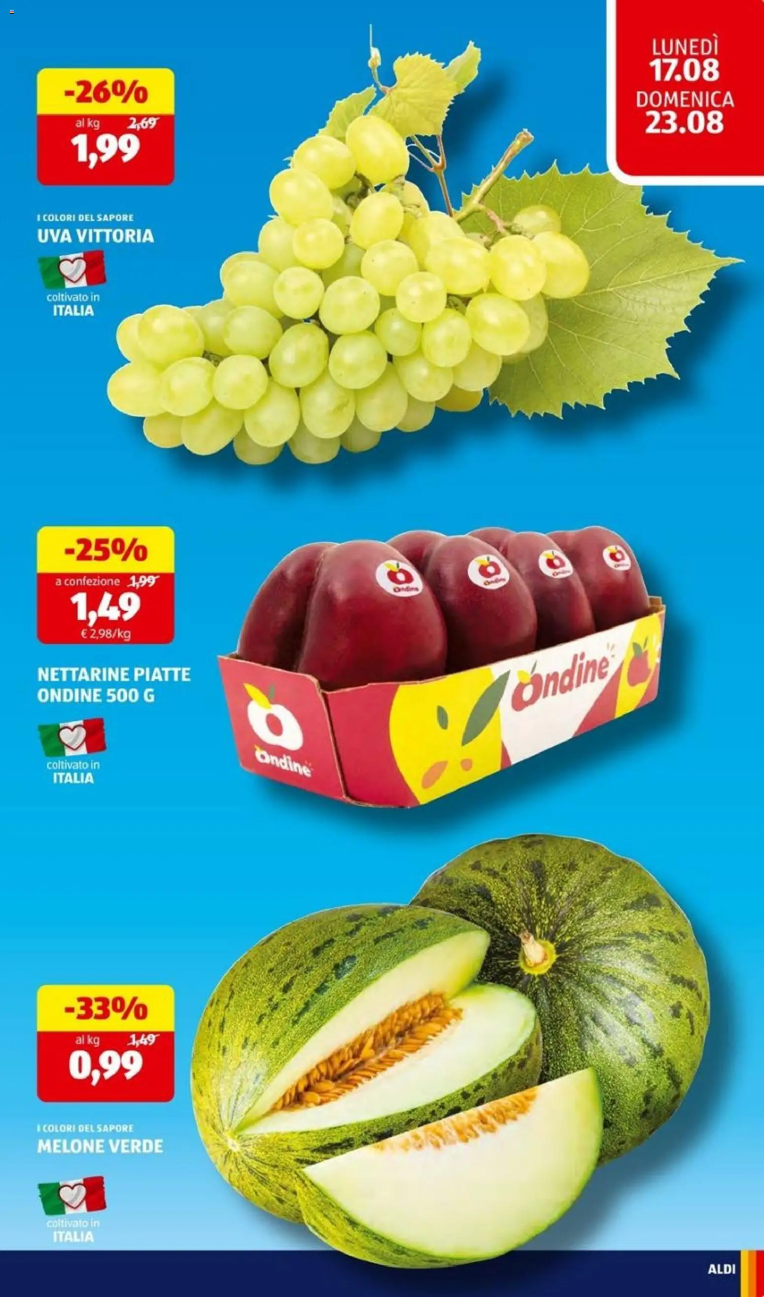 Volantino Aldi del 17/08/2026 | Pagina: 11 | Prodotti: Uva, Melone, Nettarine
