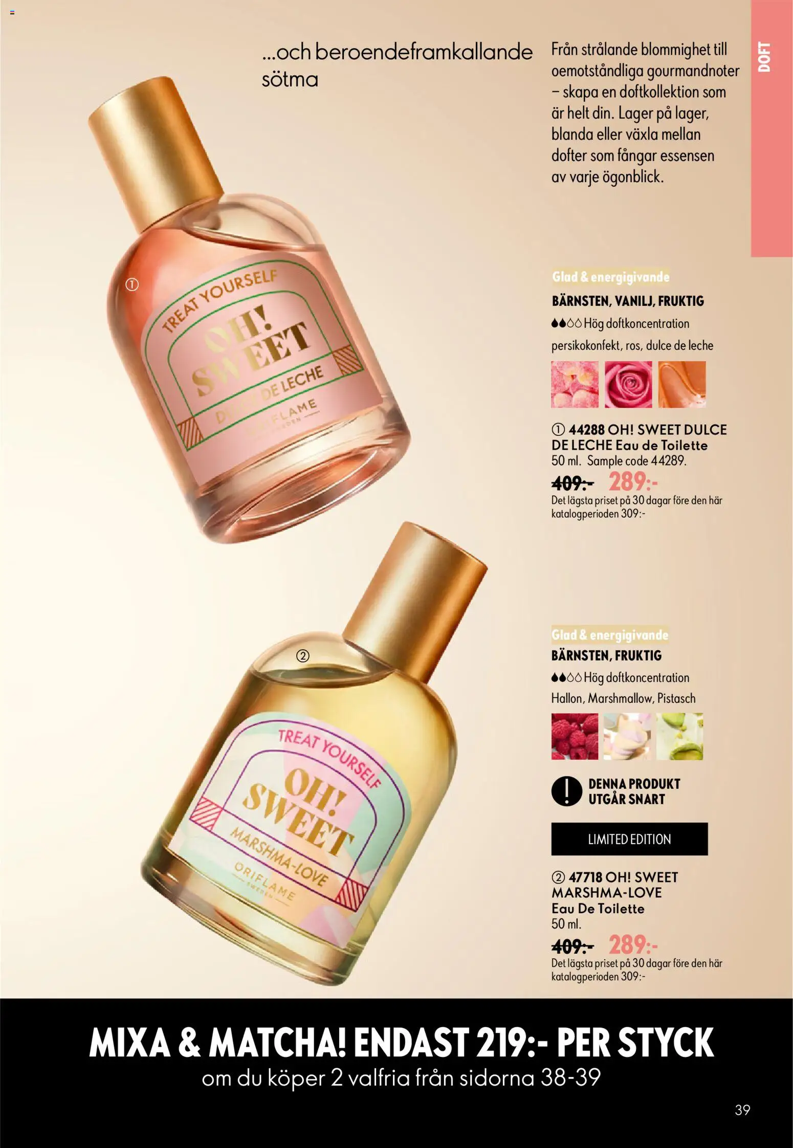 Oriflame reklamblad aktuell från 16/09/2026 | Sida: 39 | Produkter: Doft, Eau de toilette, Matcha, Sötma