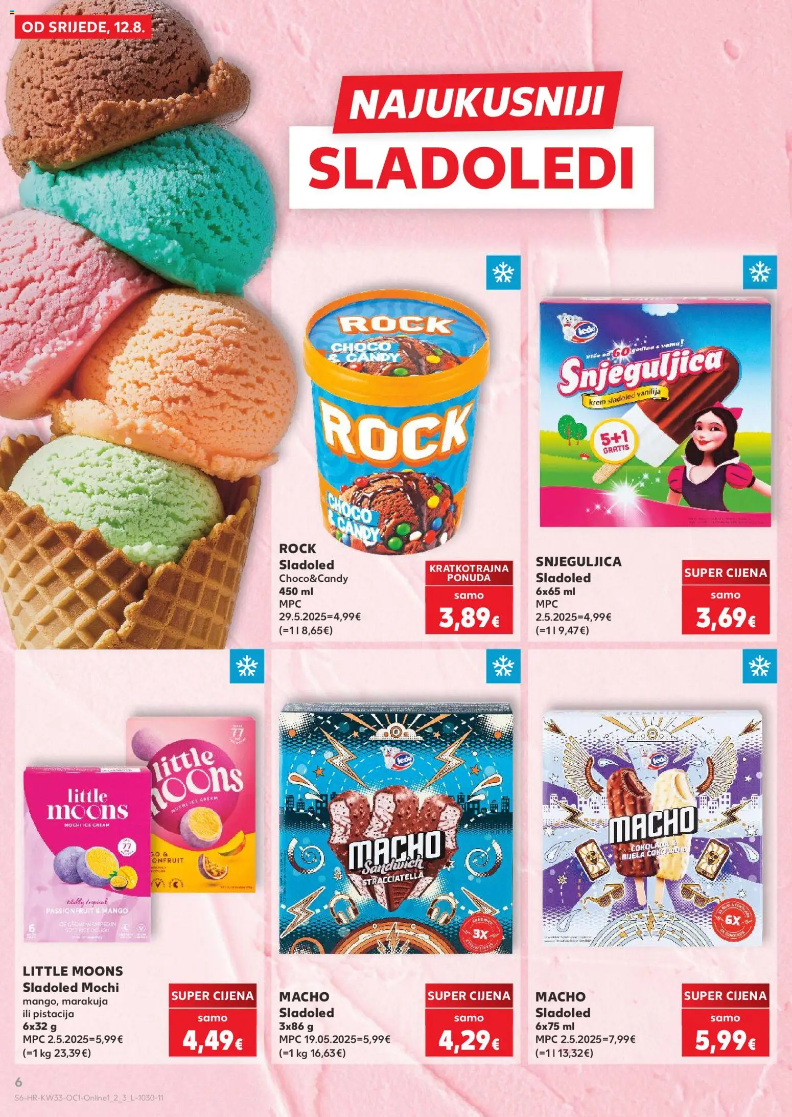 Kaufland HR akciós ujság - amely érvényes a következő dátumtól: 2026.08.12. | Oldal: 6 | Termékek: Krém, Mochi, Mangó