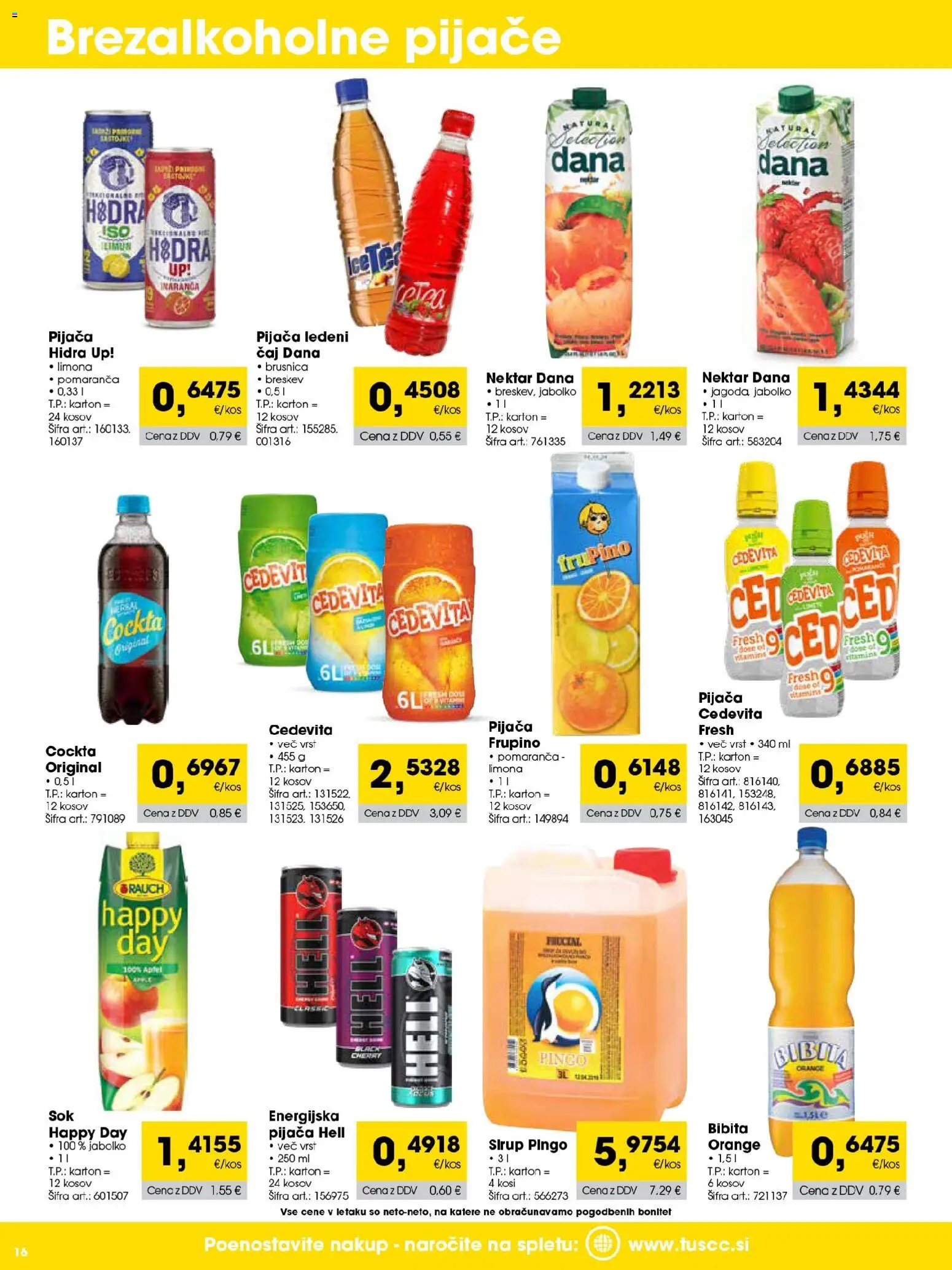 Novi Tuš katalog ponudbe – veljaven od 01.07.2026 | Stran: 16 | Izdelki: Sirup, Caj, Limona, Breskev