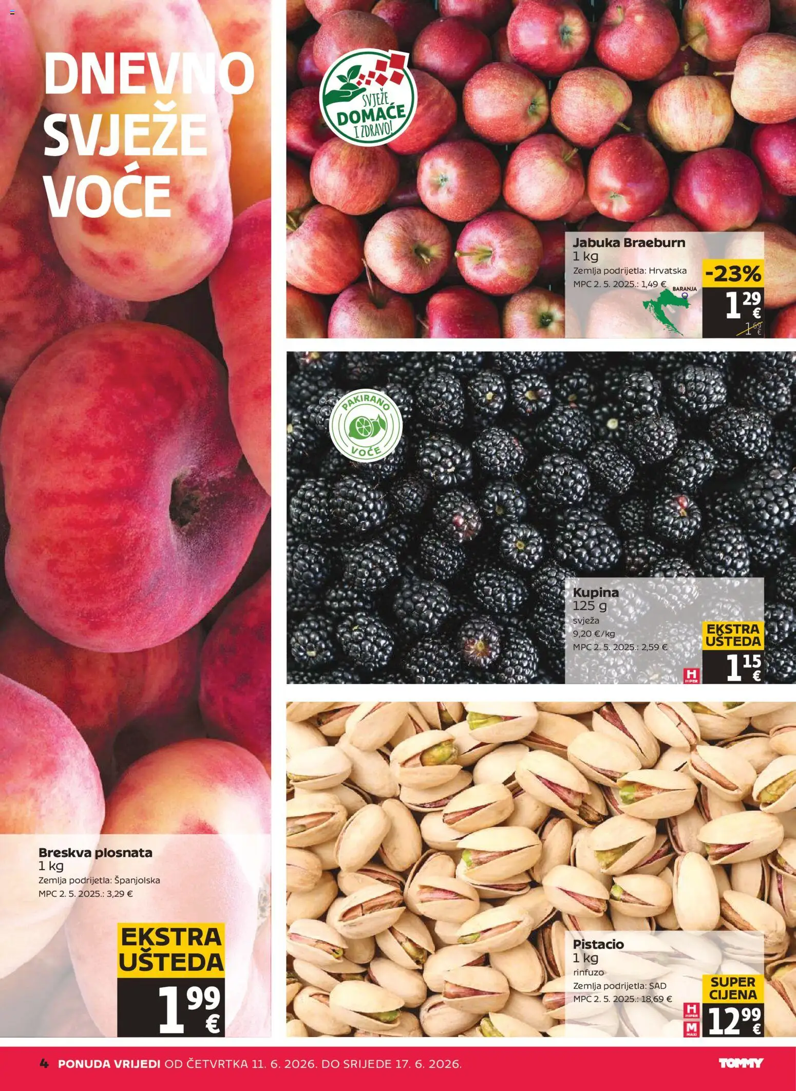 Tommy katalog | vrijedi od 11.06.2026 | Stranica: 4 | Proizvodi: Voće, Breskva, Jabuka