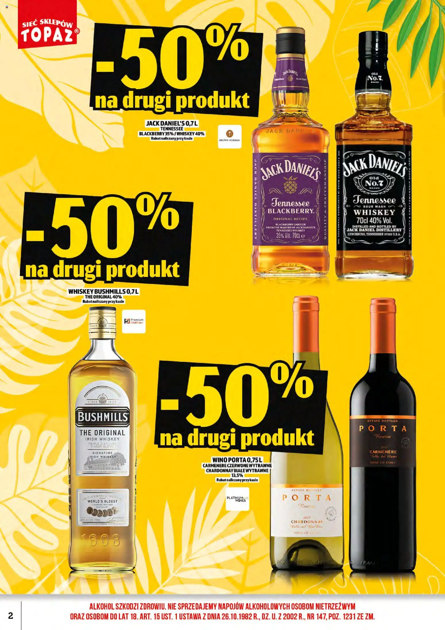Topaz gazetka alkoholowa od 01.07.2026 | Strona: 4 | Produkty: Chardonnay, Jack Daniel's, Wino, Alkohol