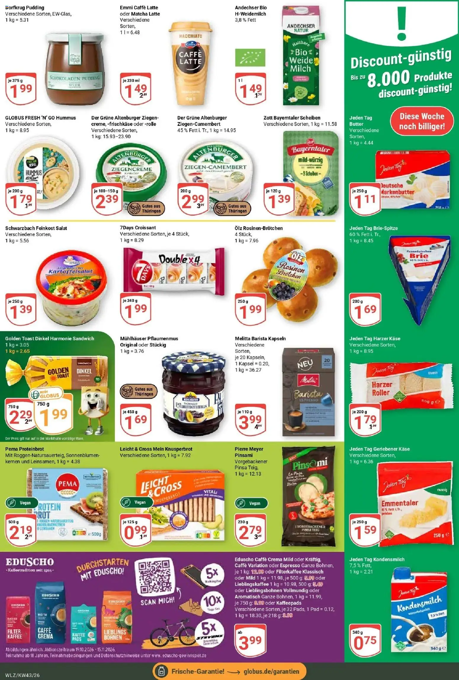 Globus Prospekt Weischlitz (ab 19.10.2026) » Angebote online | Seite: 12 | Produkte: Croissant, Rosinen, Eduscho, Frischkase