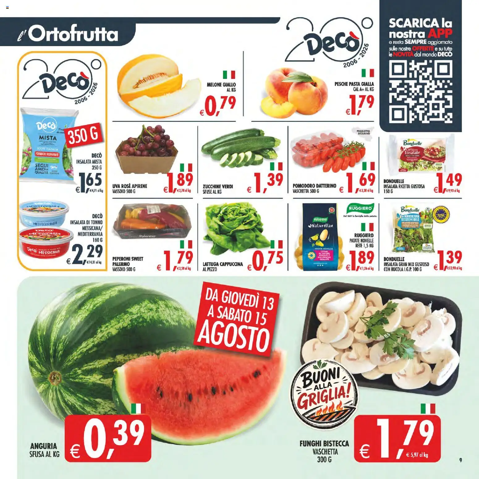 Volantino Decò del 11/08/2026 | Pagina: 10 | Prodotti: Pomodoro, Anguria, Uva, Griglia