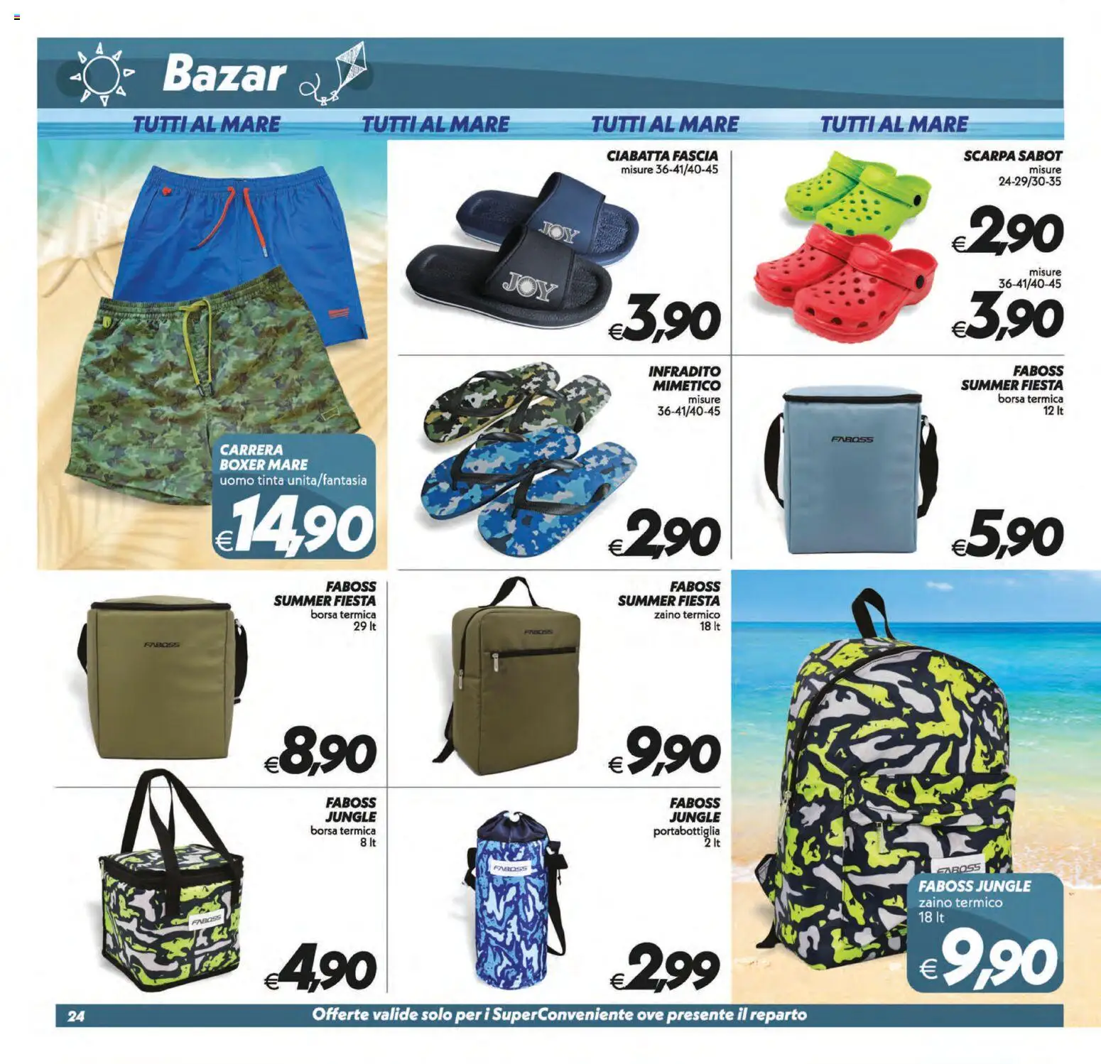 Volantino SuperConveniente del 31/07/2026 | Pagina: 24 | Prodotti: Boxer, Sabot, Infradito, Borsa
