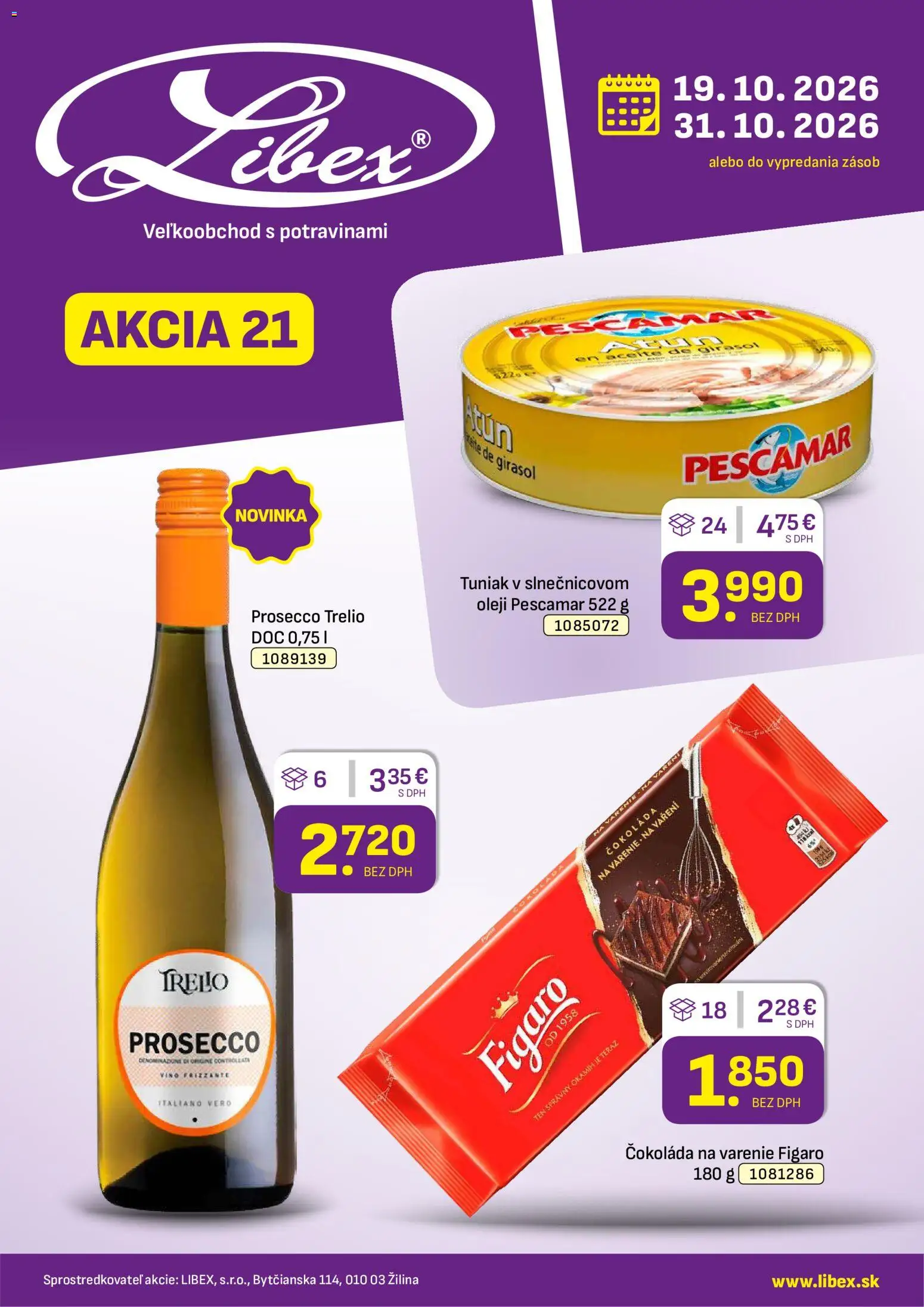 Nové Libex akcie – leták je platný od 19.10.2026 | Strana: 1 | Produkty: Tuniak, Víno, Prosecco, Čokoláda