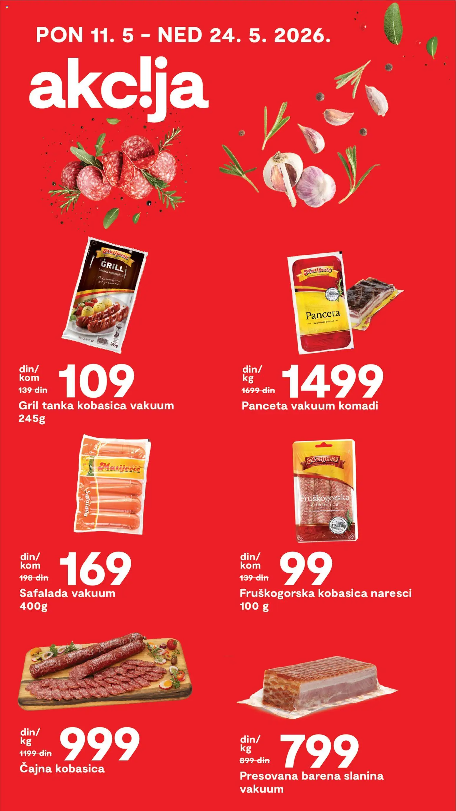 Matijevic katalog - važi od 11.05.2026 | Strana: 13 | Proizvode: Panceta, Slanina, Kobasica