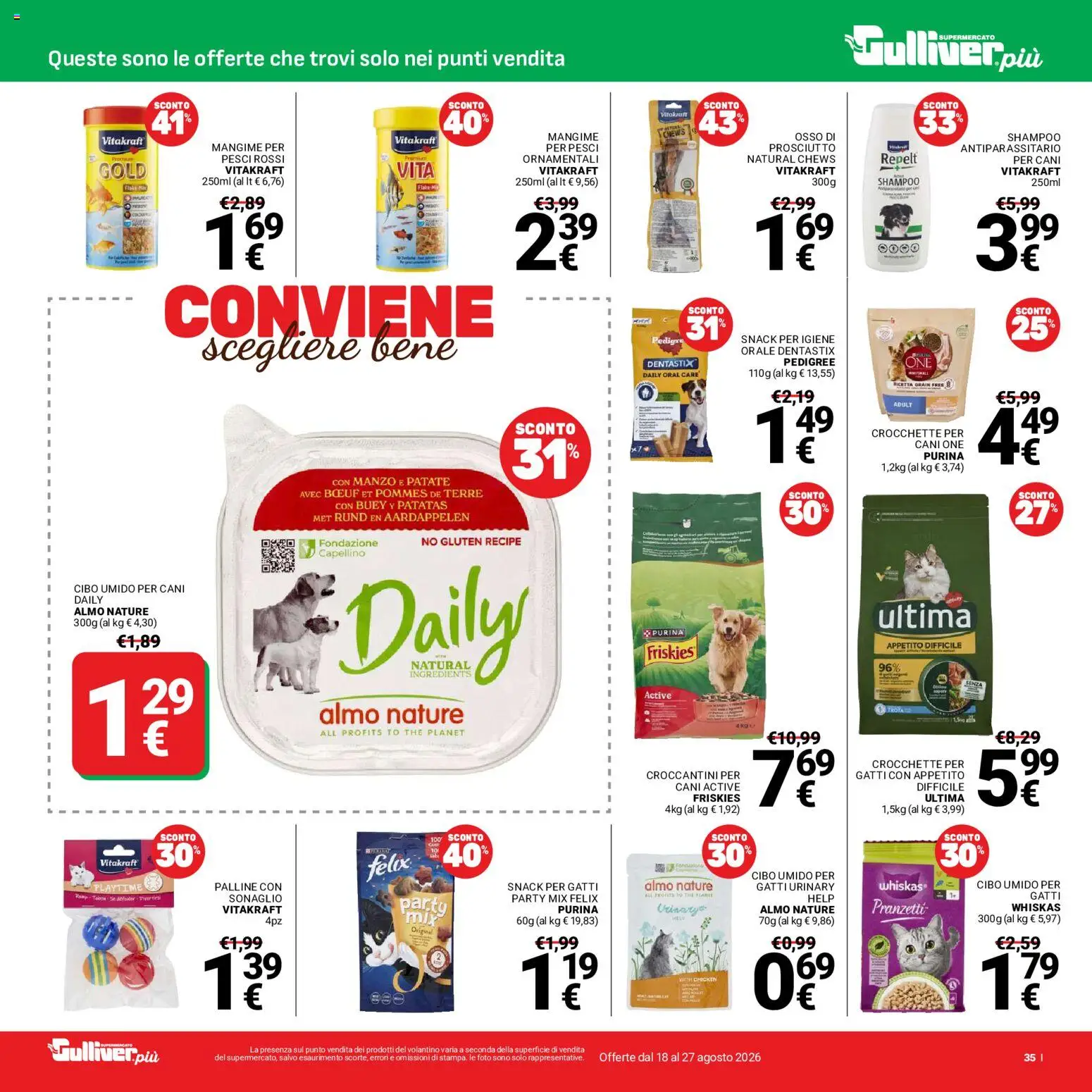 Volantino Gulliver del 18/08/2026 | Pagina: 35 | Prodotti: Shampoo, Patate, Igiene orale, Crocchette per cani