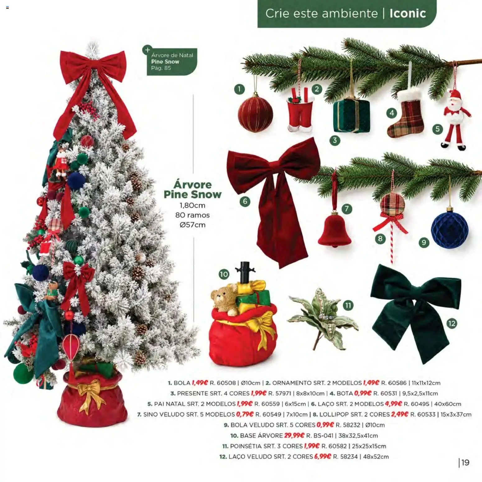 Espaço Casa Catálogo de Natal 2026 │ válido de 06/10/2026 | Página: 19 | Produtos: Árvore de natal, Base