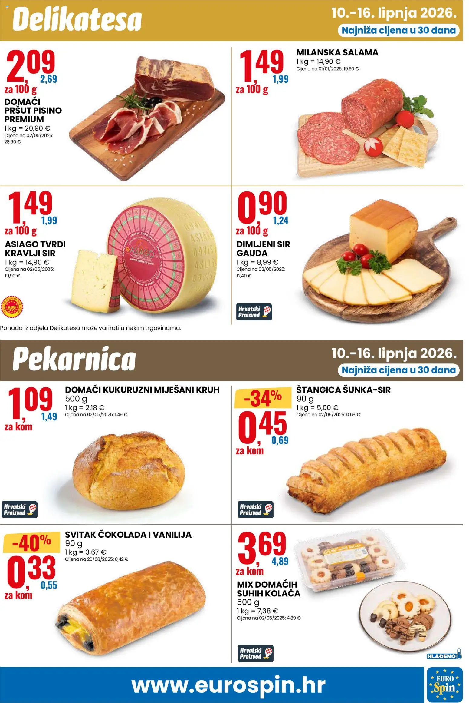 Eurospin katalog | vrijedi od 10.06.2026 | Stranica: 7 | Proizvodi: Gauda, Kruh, Čokolada, Pršut