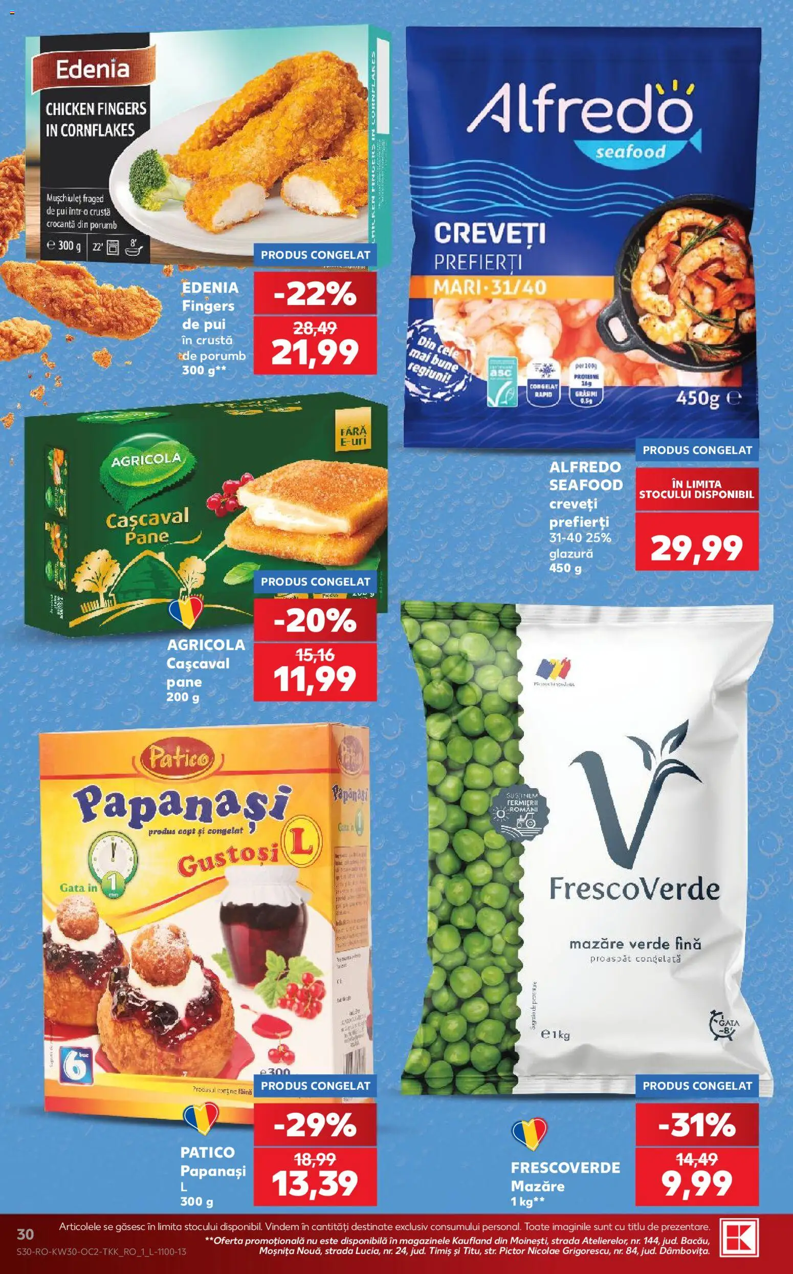 Noul catalog Kaufland – valabil de la 22.07.2026 | Pagină: 30 | Produse: Mazăre, Cașcaval, Făină, Porumb