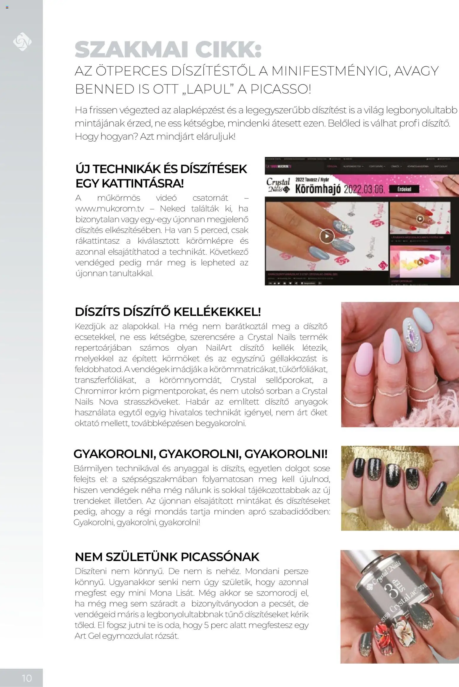 Crystal Nails akciós ujság - amely érvényes a következő dátumtól: 08.06.2026 | Oldal: 10 | Termékek: Videó