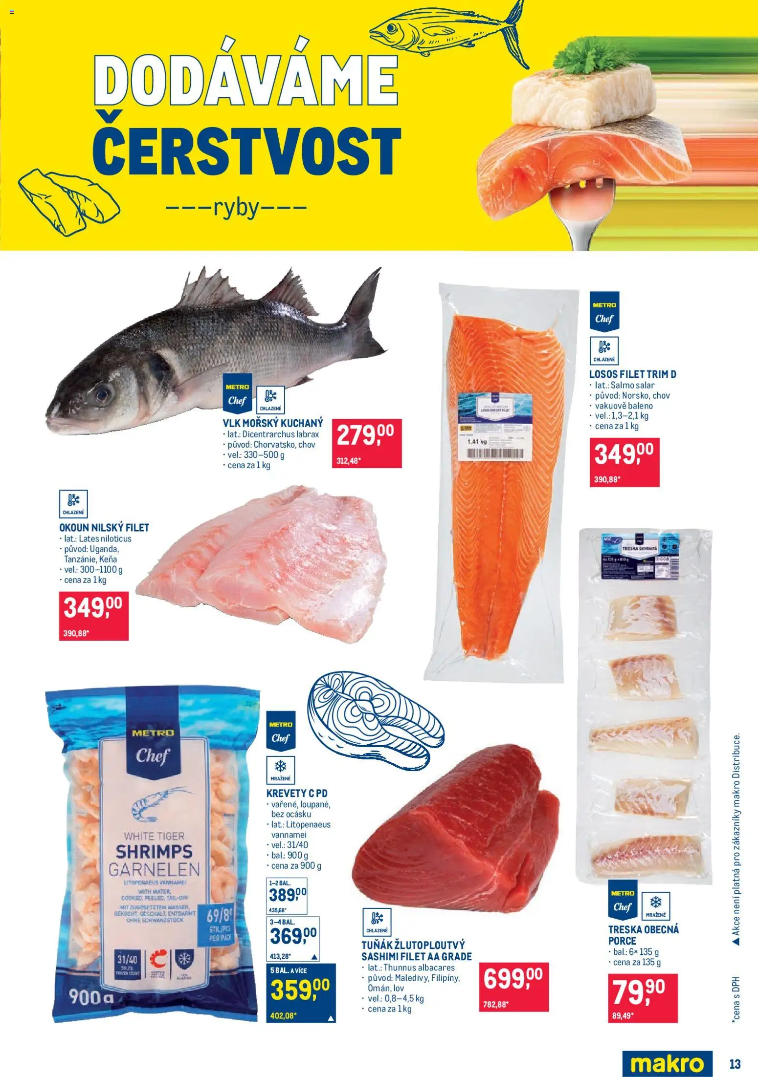 Makro leták - Pro milovníky jídla od 26.08.2026 | Strana: 13 | Produkty: Mražené krevety, Okoun, Filet, Krevety