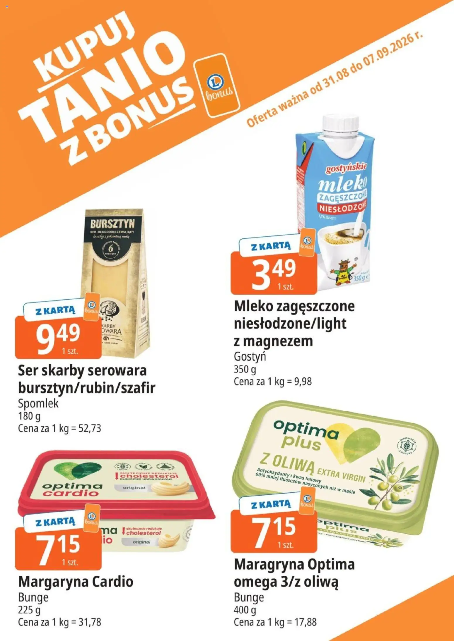 E.Leclerc gazetka - Kupuj Tanio Z Bonus od 31.08.2026 | Strona: 7 | Produkty: Omega, Margaryna, Mleko, Ser