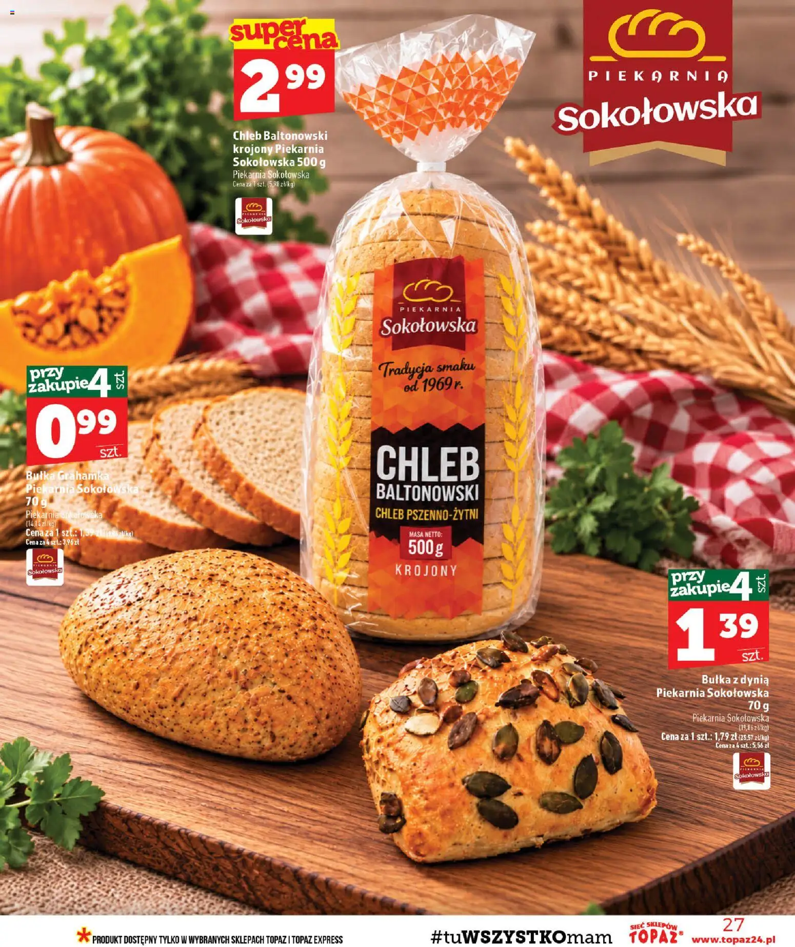 Topaz gazetka od 15.10.2026 | Strona: 27 | Produkty: Bułka z dynią, Bułka, Chleb, Bułka grahamka