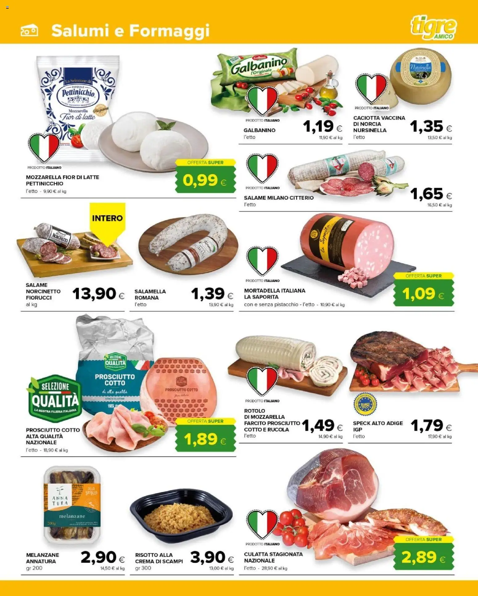 Volantino Tigre del 29/07/2026 | Pagina: 3 | Prodotti: Crema, Salame, Rucola, Latte