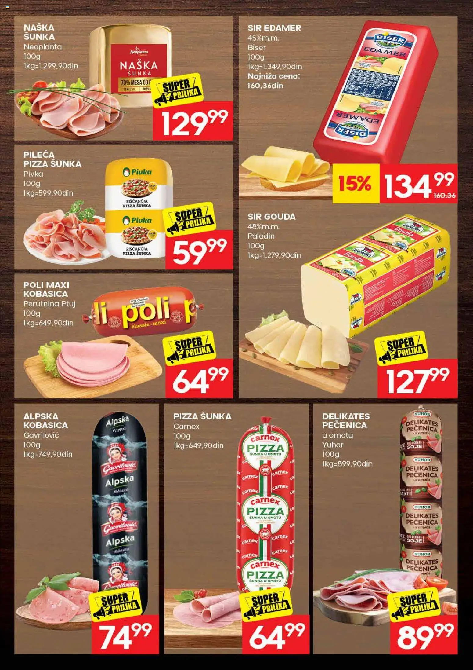 Roda katalog - važi od 30.07.2026 | Strana: 7 | Proizvode: Gouda, Sir, Perutnina Ptuj, Pizza šunka