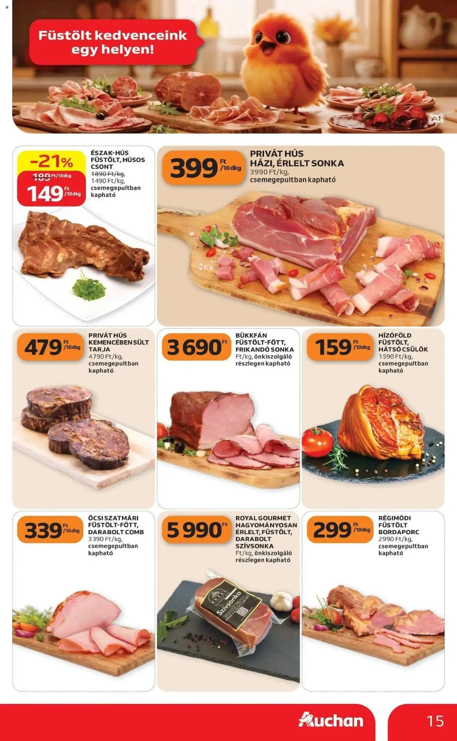 Auchan akciós újság Szolnok - 2026.10.22. -tól/töl > akció, lapozható szórólap 🛍️ | Oldal: 15 | Termékek: Frikandó sonka, Tarja, Sonka, Szívsonka