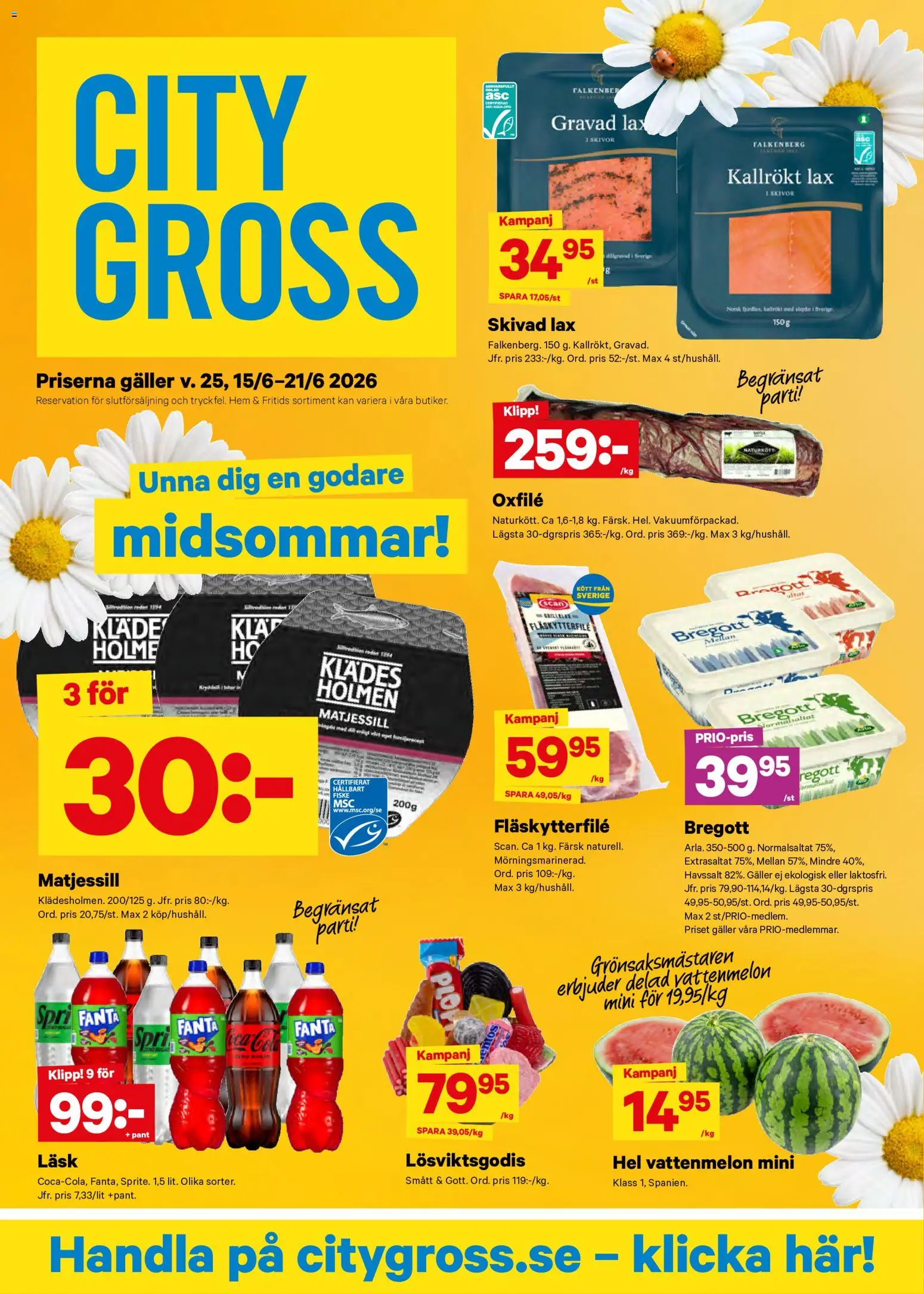 City Gross reklamblad aktuell från 15.06.2026 | Sida: 1 | Produkter: Galler, Fläskytterfilé, Bregott, Oxfilé