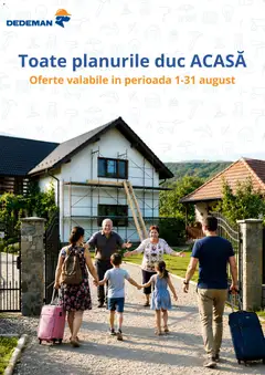 Ofertele Dedeman valabile de la 01.08.2026