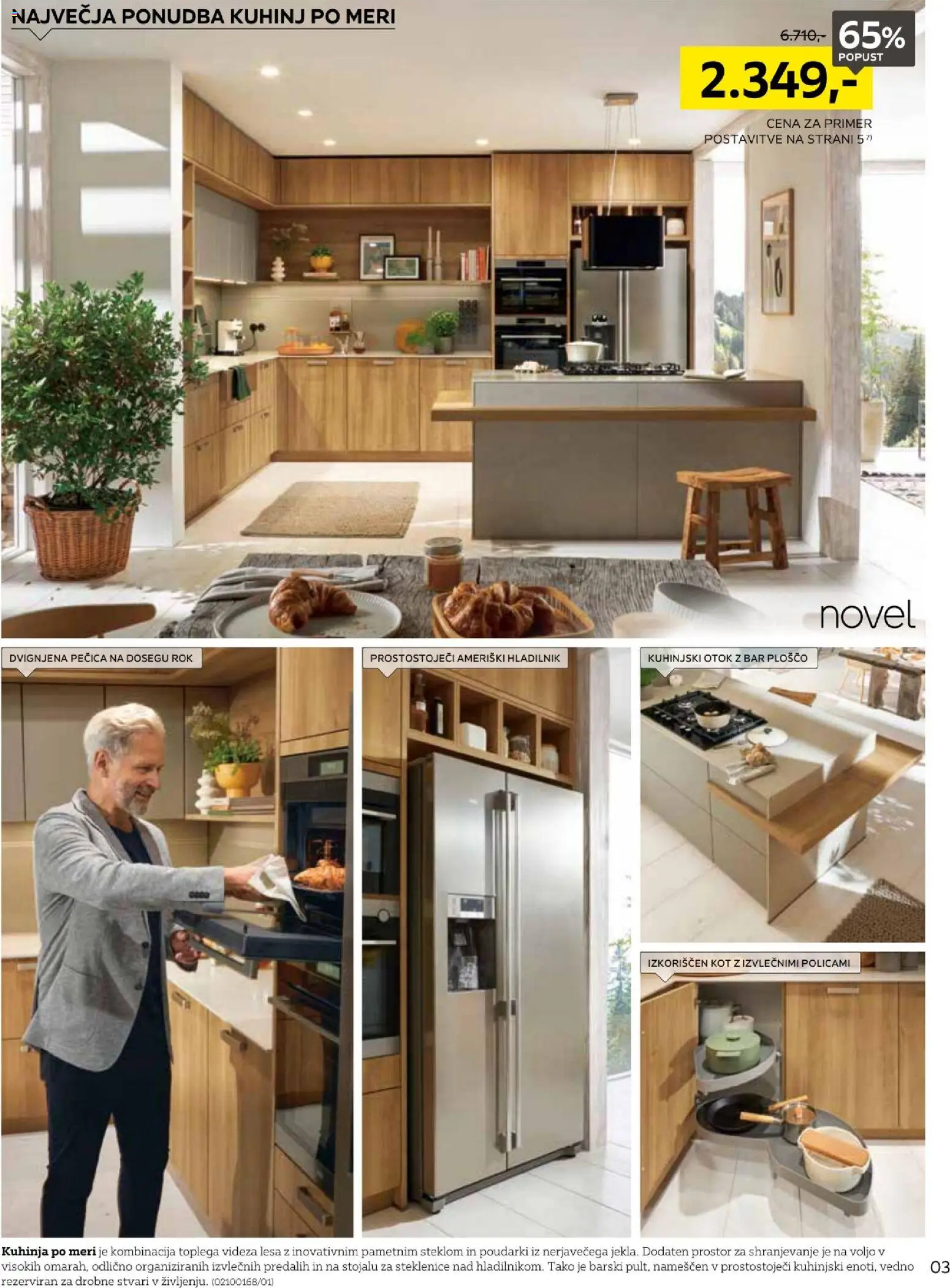 Novi XXXL Lesnina katalog ponudbe – veljaven od 31.08.2026 | Stran: 3 | Izdelki: Hladilnik, Pecica, Kuhinja