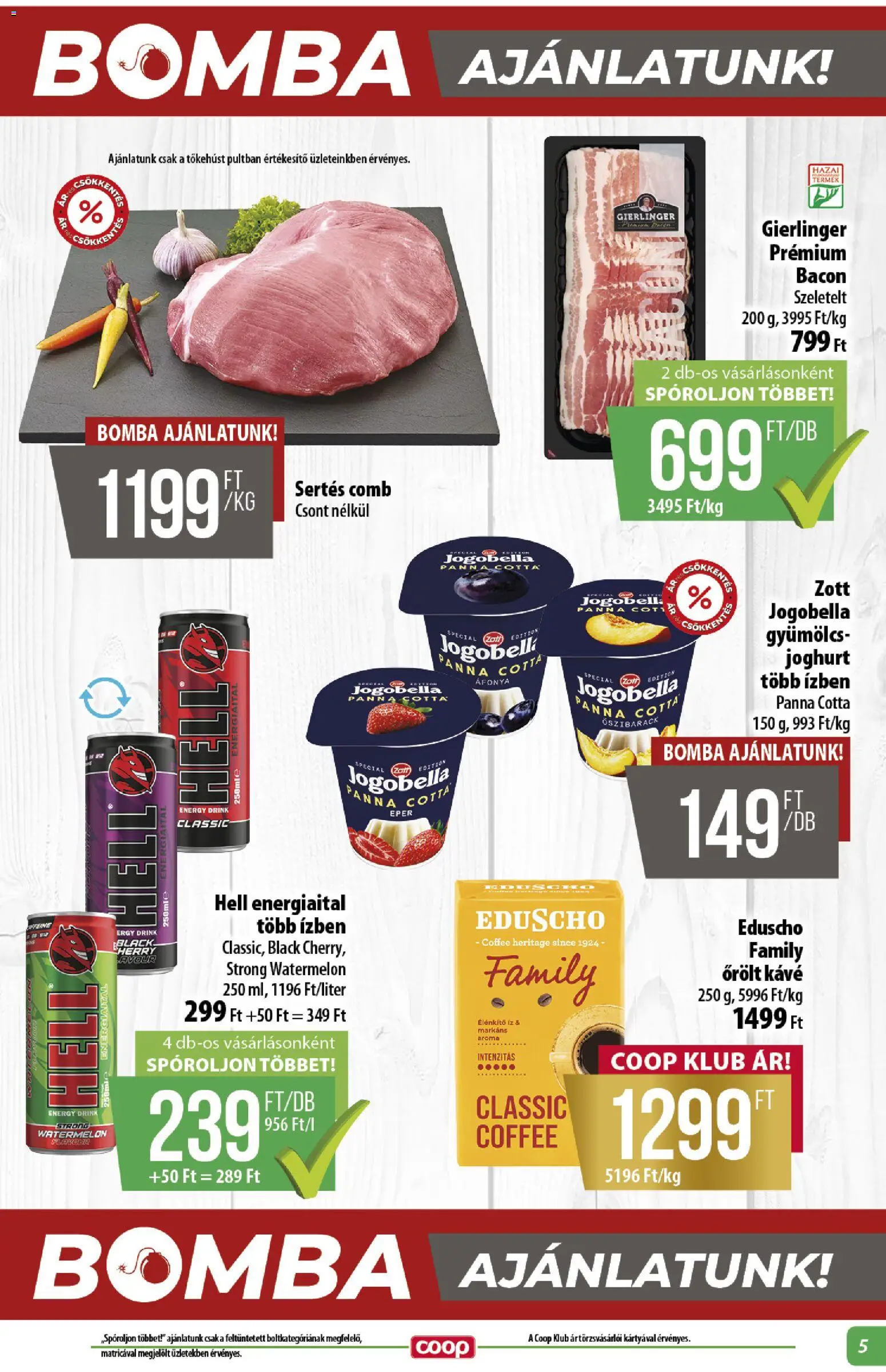 COOP akciós ujság - amely érvényes a következő dátumtól: 2026.08.21. | Oldal: 5 | Termékek: Őszibarack, Joghurt, Eper, Panna cotta