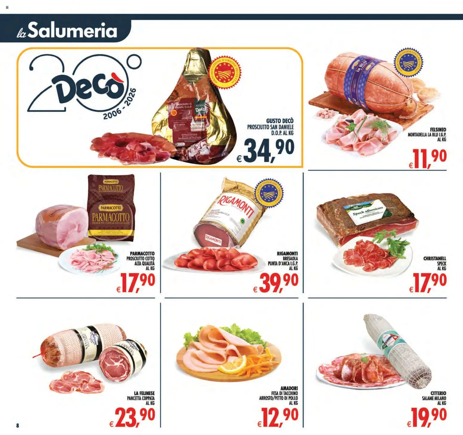 Volantino Decò del 21/08/2026 | Pagina: 8 | Prodotti: Salame, Pollo, Prosciutto, Mortadella