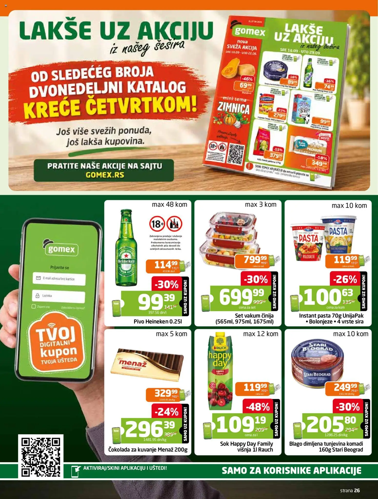 Gomex katalog - važi od 30.09.2026 | Strana: 26 | Proizvode: Heineken, Čokolada, Pica, Sok