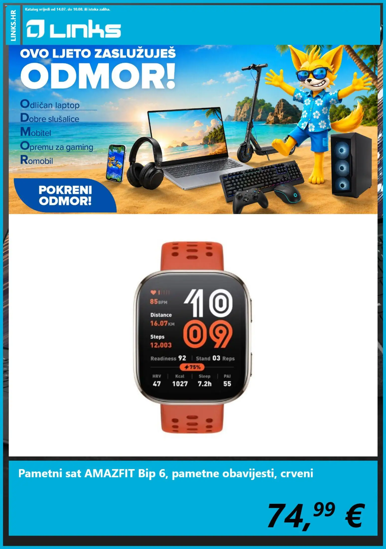 Links katalog | vrijedi od 14.07.2026 | Stranica: 3 | Proizvodi: Romobil, Pametni sat, Sat, Slušalice