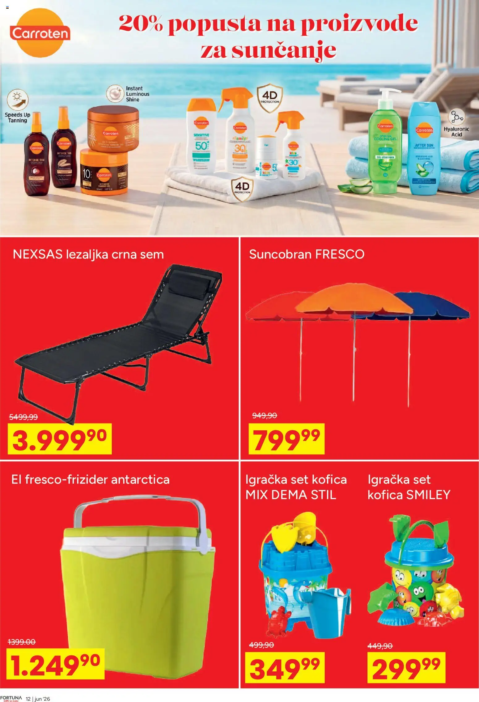 Fortuna Market katalog - važi od 10.06.2026 | Strana: 12 | Proizvode: Ležaljka, Suncobran