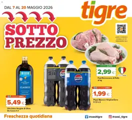 Anteprima del volantino Tigre volantino Abruzzo, Marche, Molise, Lazio, Umbria valido a partire dal 06.05.2026