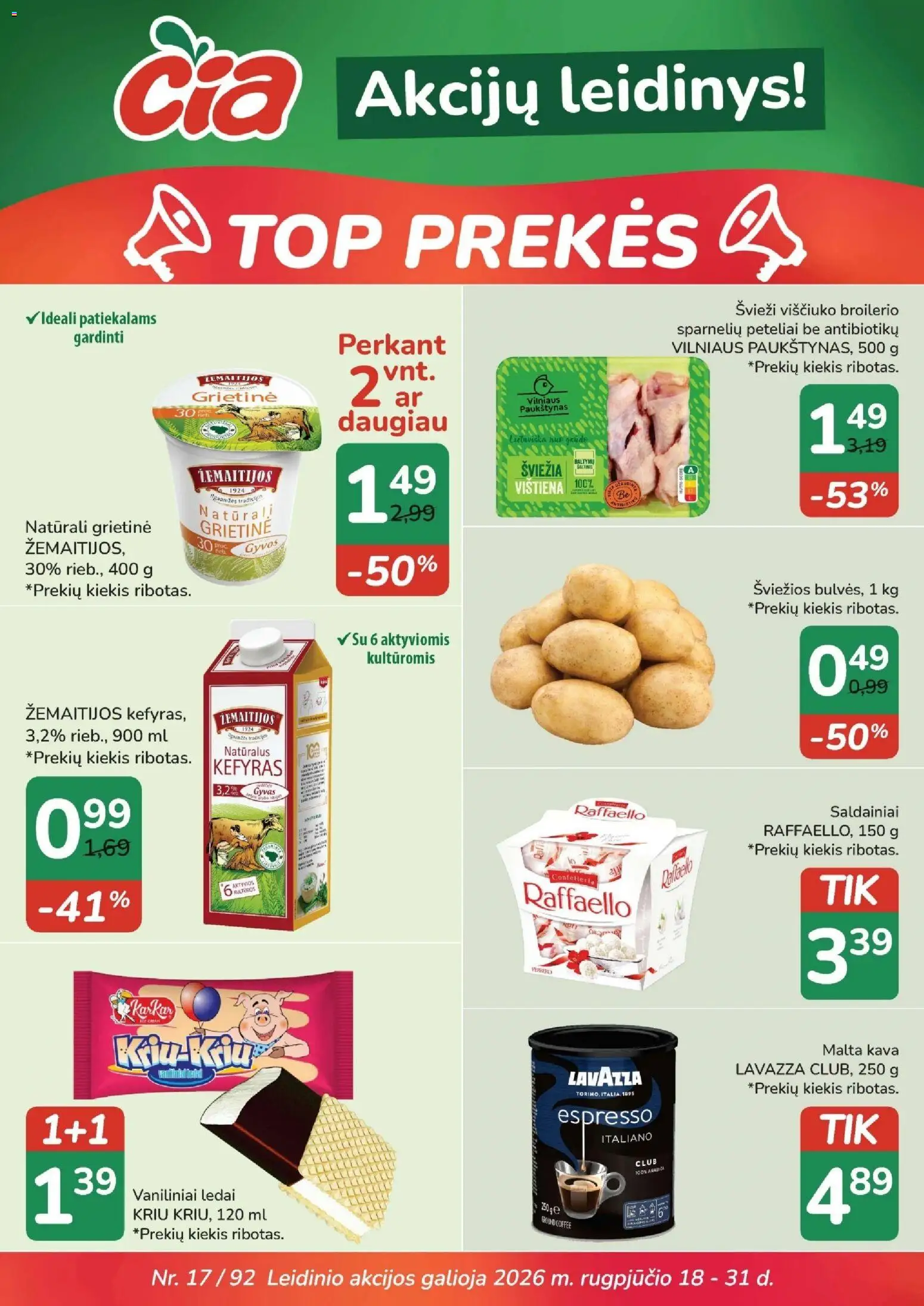 ČIA MARKET akcijos nuo 2026.08.18 | Puslapis: 1 | Prekių: Ledai, Vištiena, Grietinė, Saldainiai